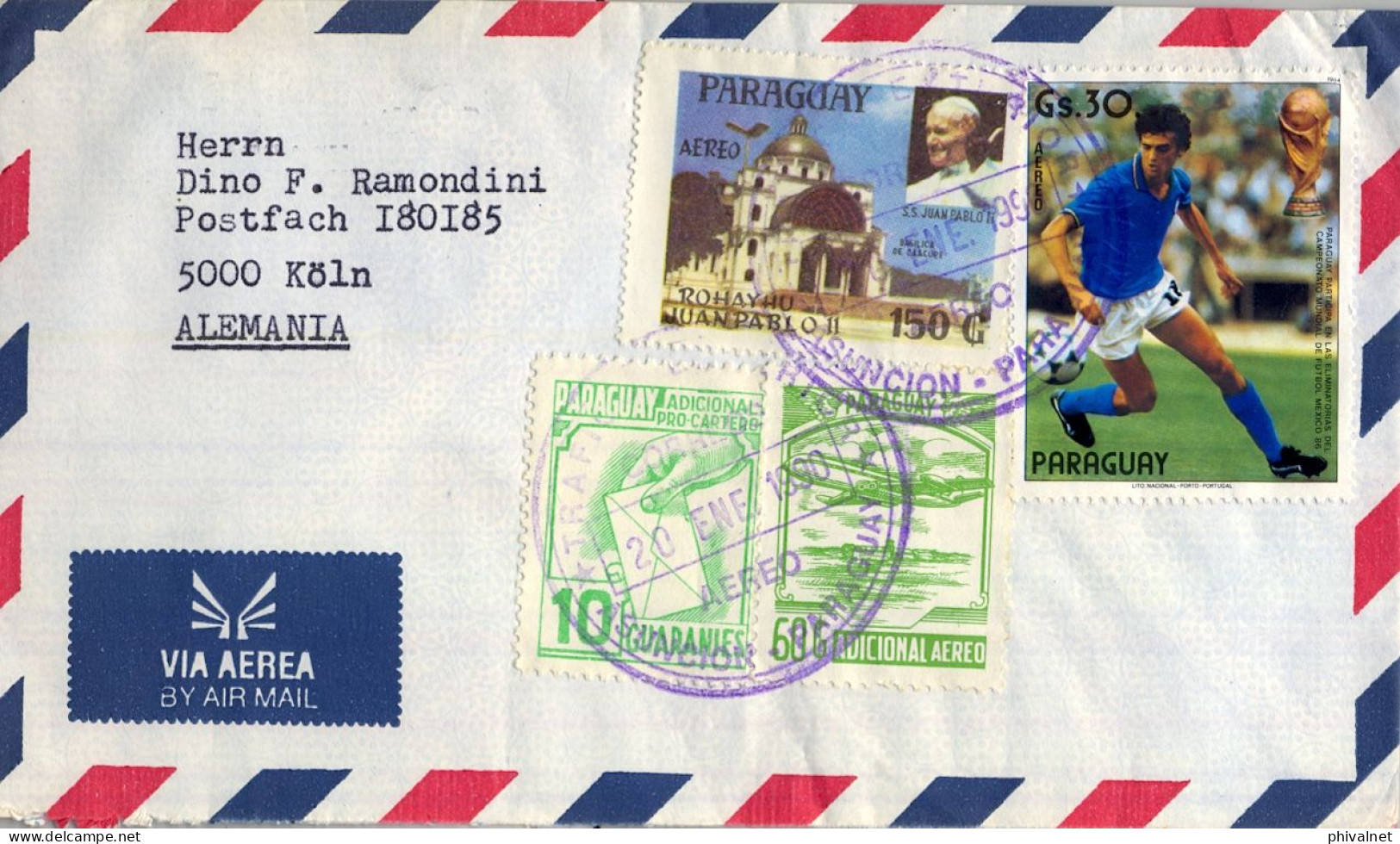 1990 PARAGUAY , ASUNCIÓN - COLONIA , CORREO AÉREO , FÚTBOL , SOCCER , PAPA JUAN PABLO II , ADICIONAL AÉREO - Paraguay