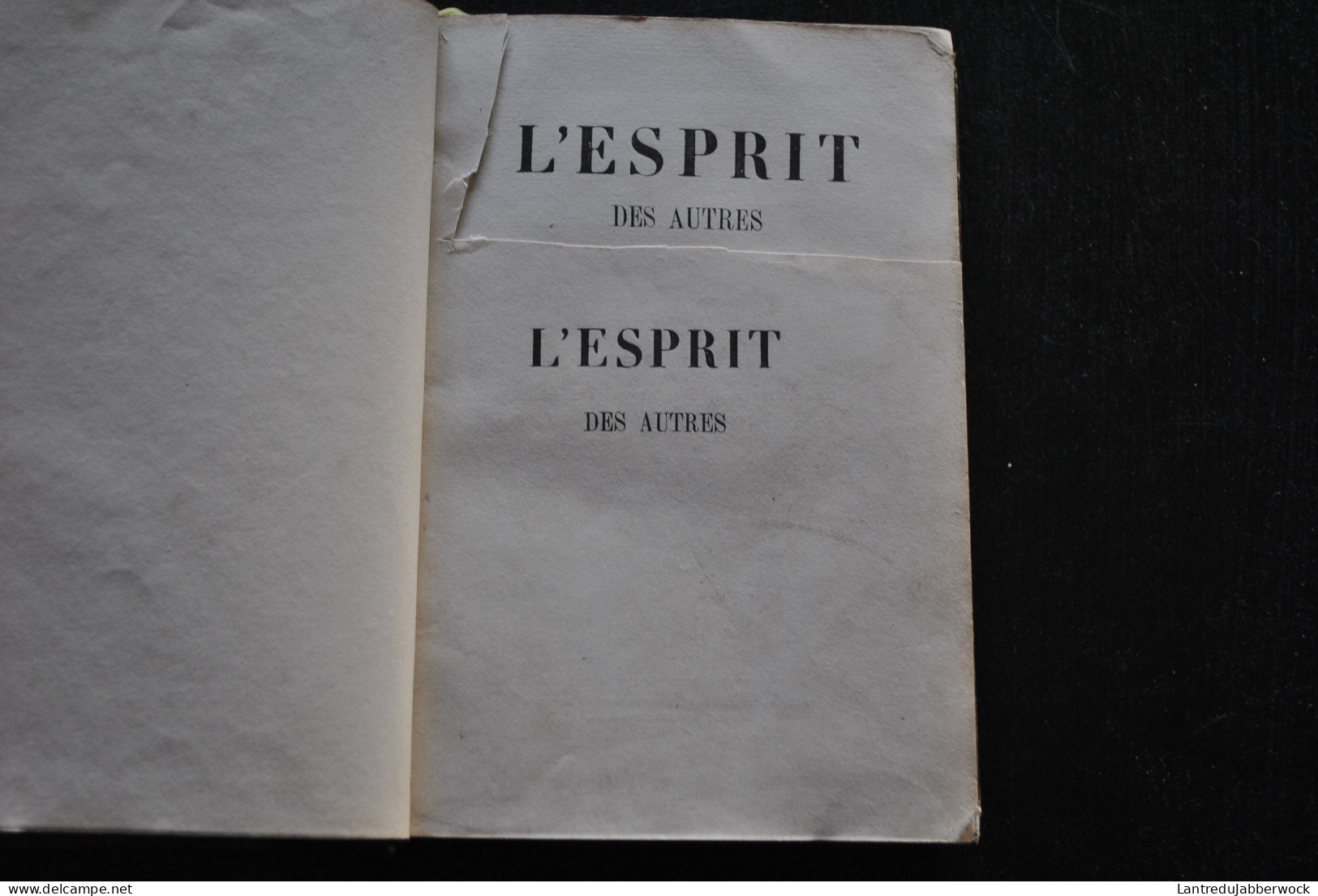 L'ESPRIT DES AUTRES RECUILLI ET RACONTE PAR EDOUARD FOURNIER DENTU 1857 3è éd. Revue Et Augmentée Citations Reliure Cuir - 1801-1900