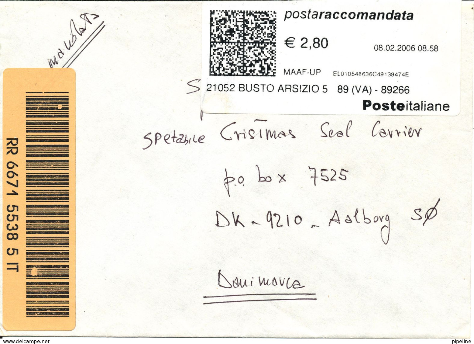 Italy Registered Cover With Franking Label Sent To Denmark 8-2-2006 - 2001-10: Storia Postale