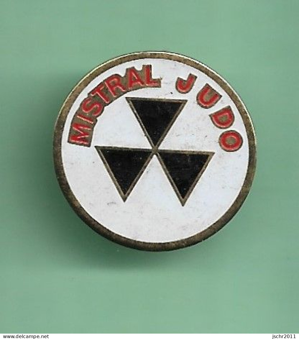 Pin's *** JUDO - MISTRAL *** WW03 (9-3) - Judo