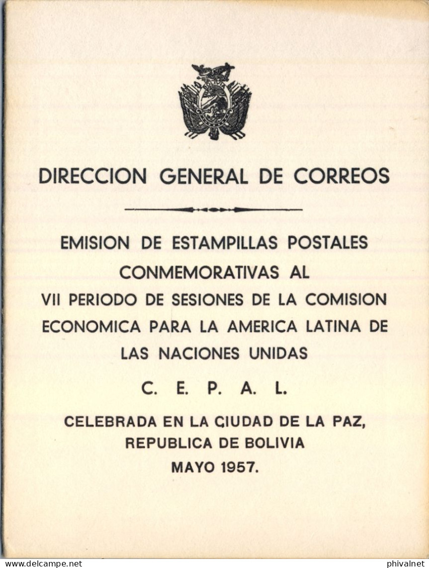 1957 BOLIVIA , DIRECCIÓN GENERAL DE CORREOS , VII PERIODO SESIONES COMISIÓN ECONÓMICA PARA AMÉRICA LATINA C.E.P.A.L - Bolivia
