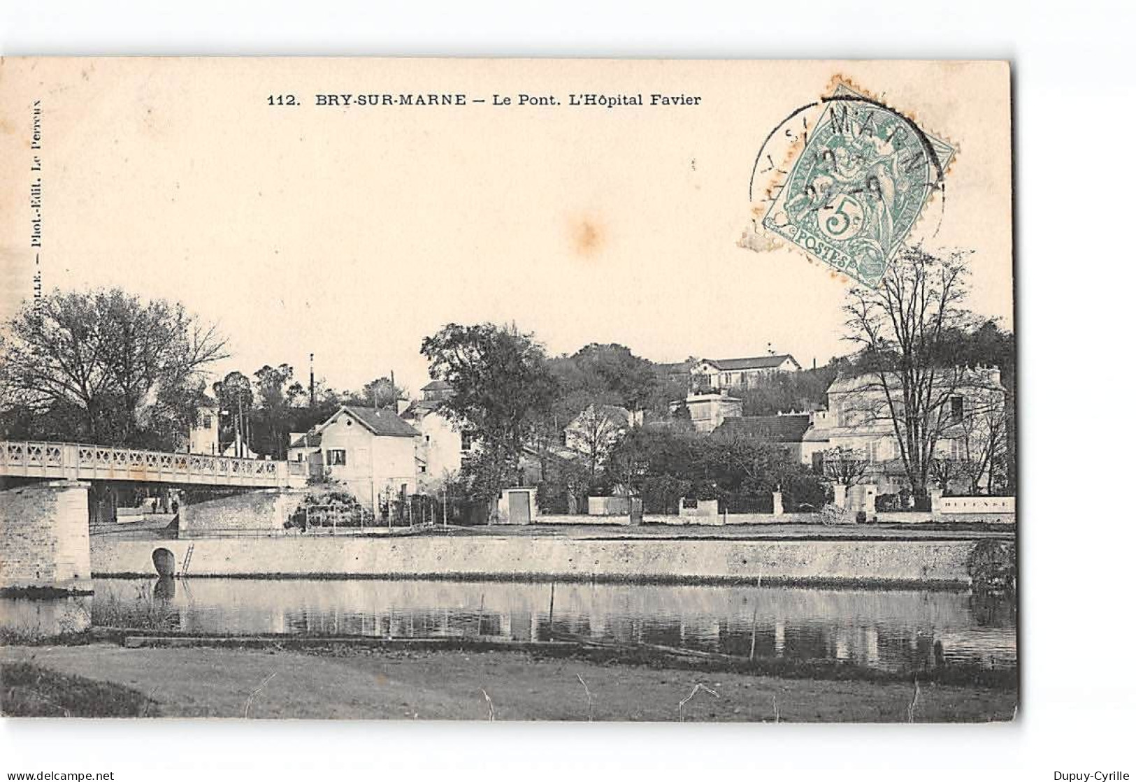 BRY SUR MARNE - Le Pont - L'Hôpital Favier - Très Bon état - Bry Sur Marne