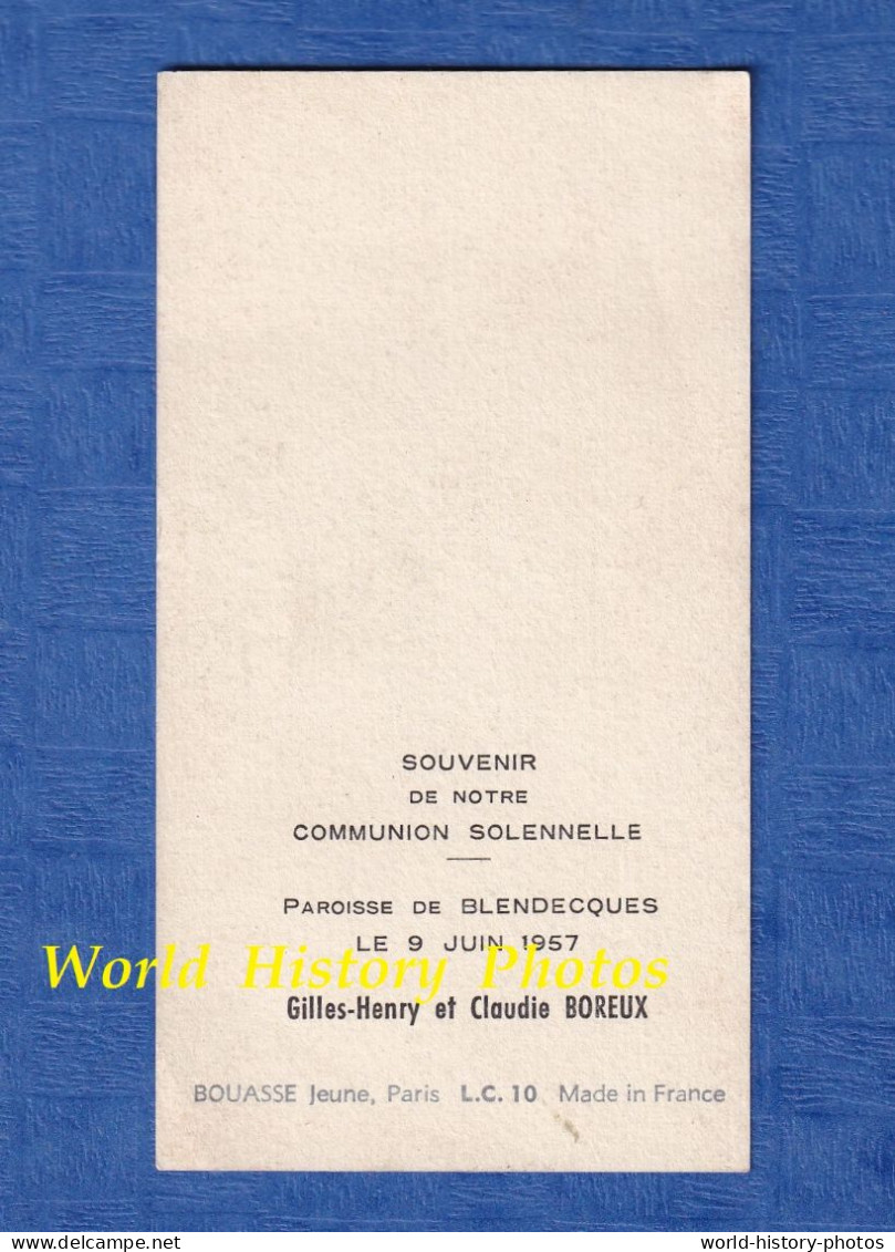 Carte Ancienne De Communion - Paroisse De BLENDECQUES - Juin 1957 - Gilles Henry BOREUX / Claudie BOREUX - Communie