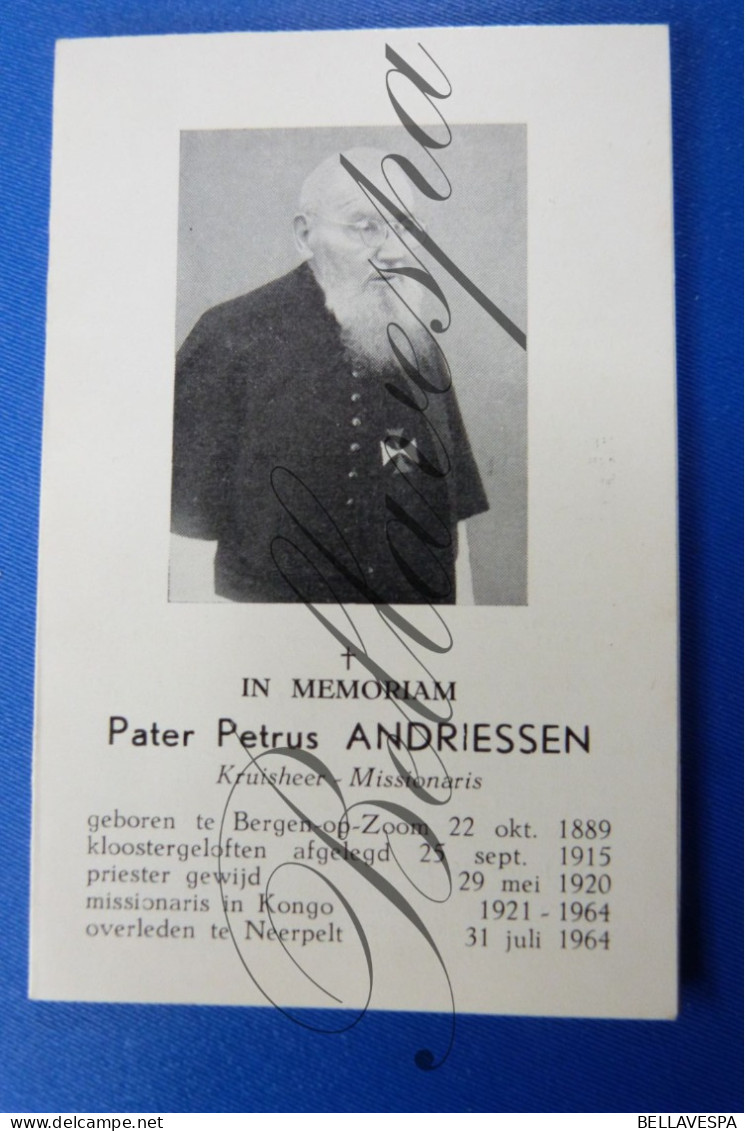 Pater Petrus ANDRIESSEN Bergen-op-Zoom 1889 Missionaris Congo, Neerpelt 1964 - Décès