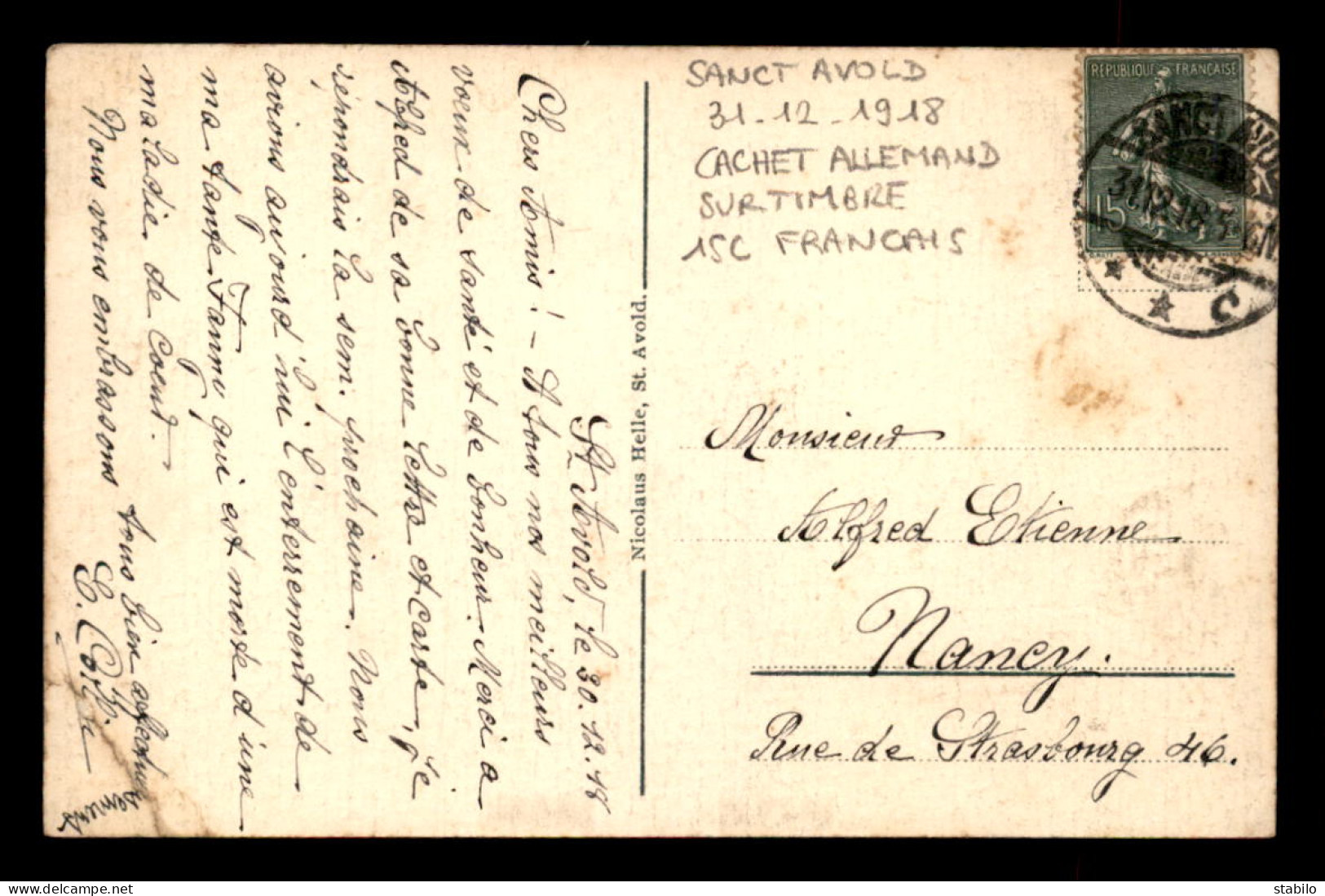 CACHET ALLEMAND "SANCT AVOLD" DU 31.12.1918 SUR TIMBRE FRANCAIS DE 15 CENTIMES - Aushilfsstempel
