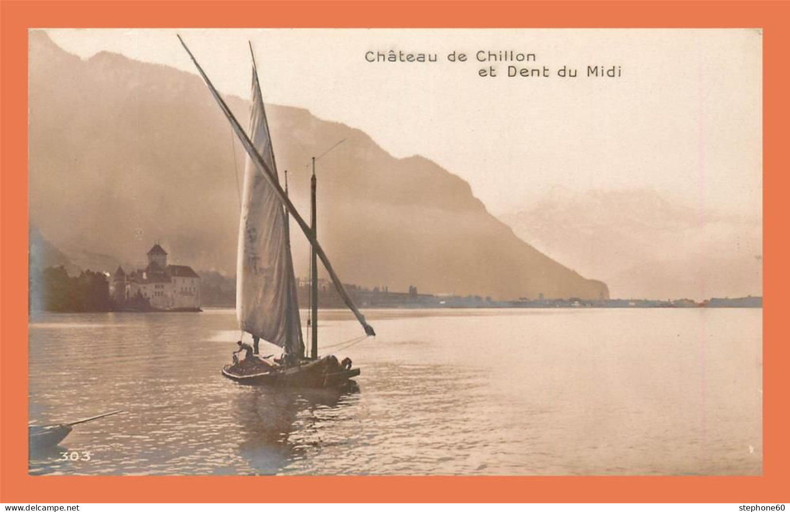 A634 / 109 Suisse Chateau De Chillon Et Dent Du Midi - Au