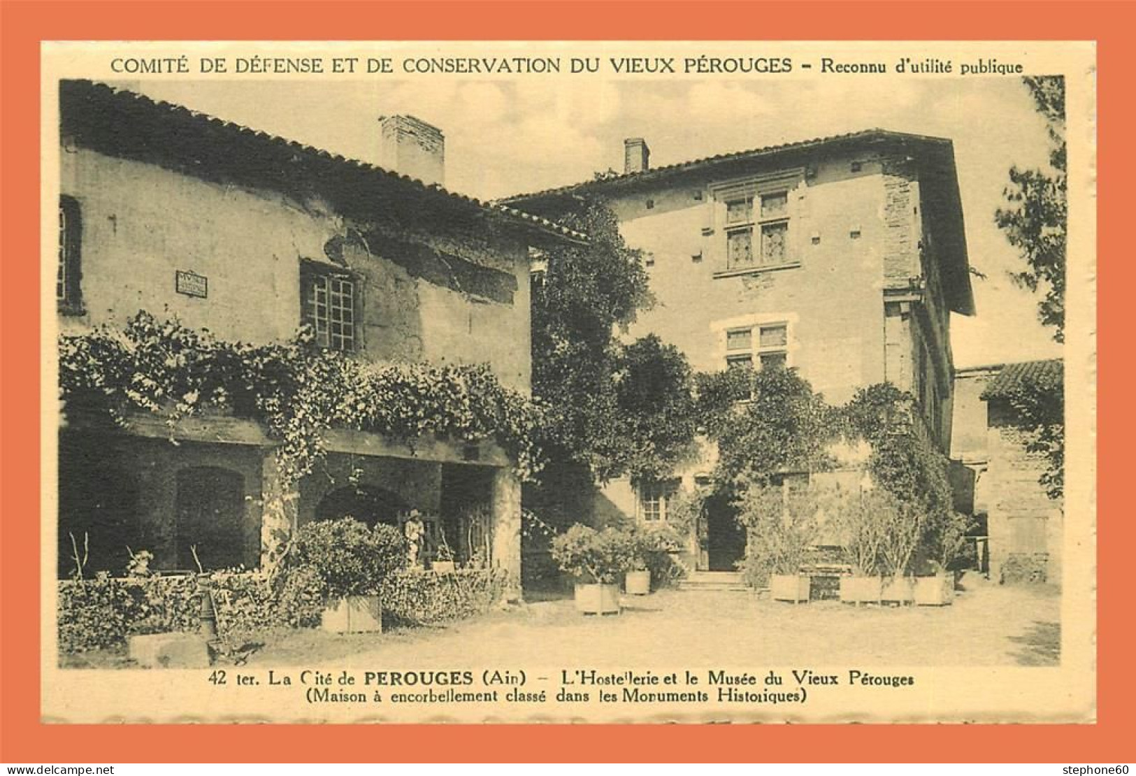 A643 / 461 01 - PEROUGES Hostellerie Et Musée Du Vieux Pérouges - Pérouges