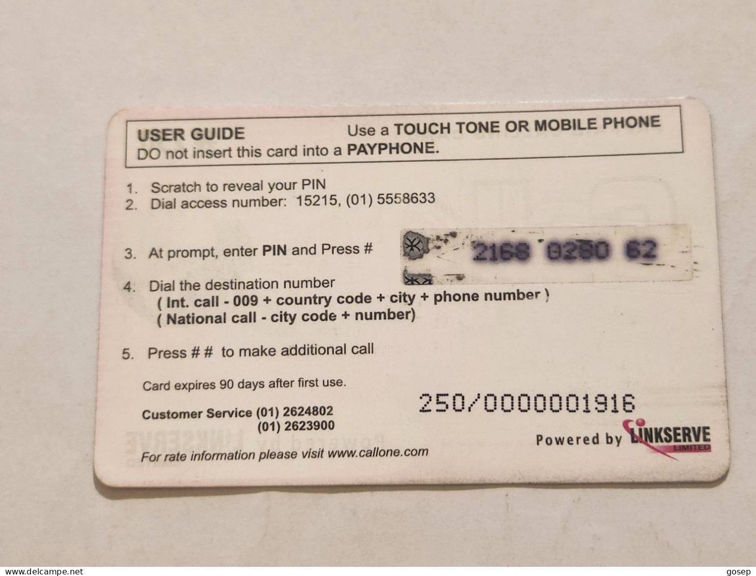 NIGERIA(NG-LINKSERVE-PRE-001)-CALL ONE-KINKSERVE-(81)-(2168-8280-62)-(N250.00)-used Card - Nigeria