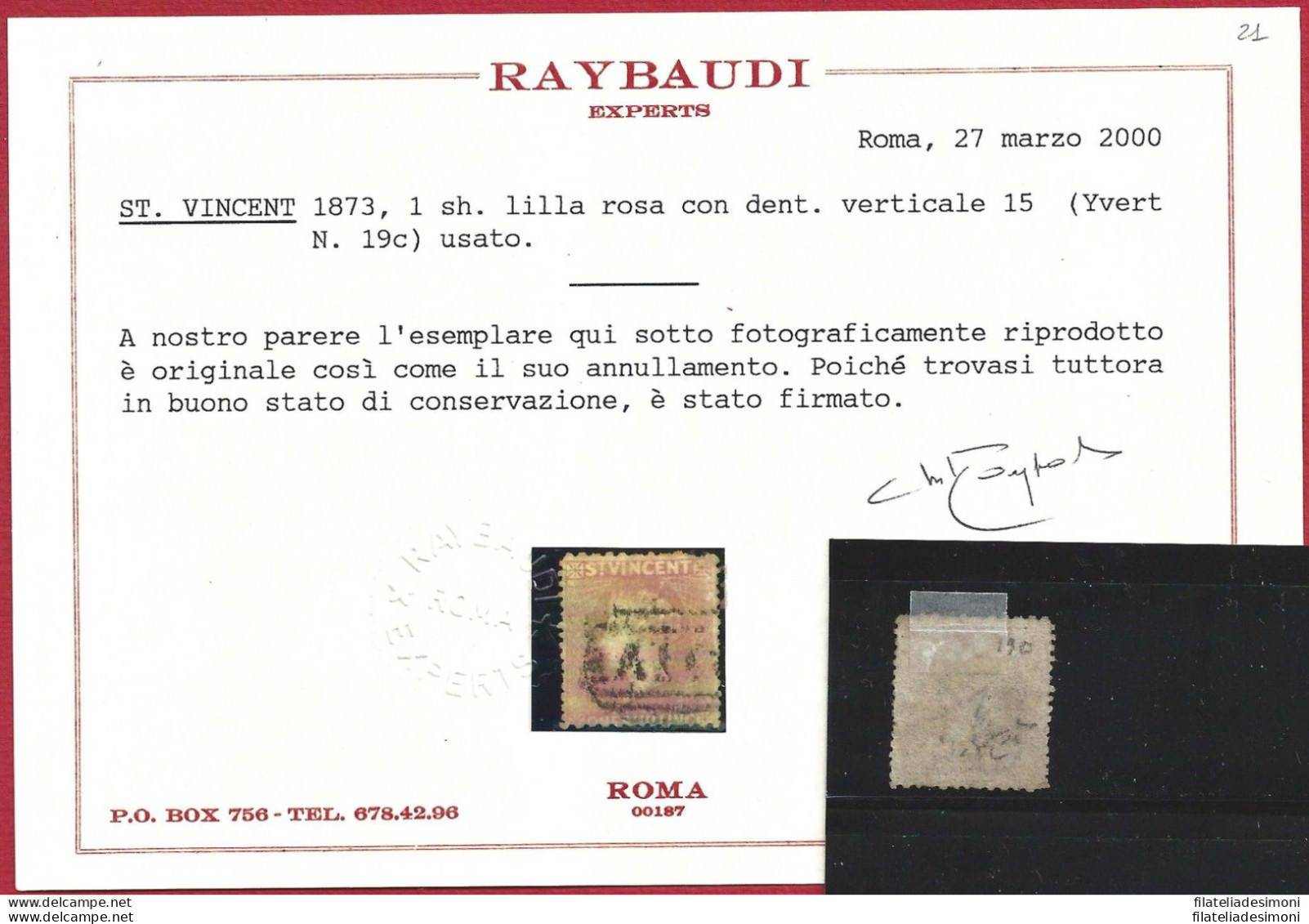 1873 ST. VINCENT - Yv. N. 19c 1sh. Lilla Rosa USATO Certificato Raybaudi - Sonstige & Ohne Zuordnung