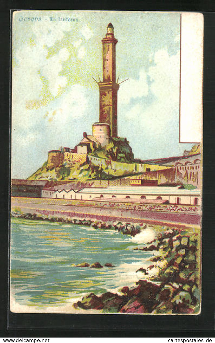 Künstler-AK Genova, La Lanterna, Leuchtturm  - Lighthouses