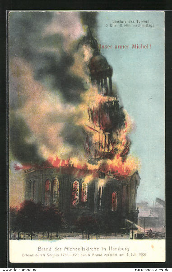 AK Hamburg-Neustadt, Brand Der Michaeliskirche 1906, Unser Armer Michel!  - Catastrophes