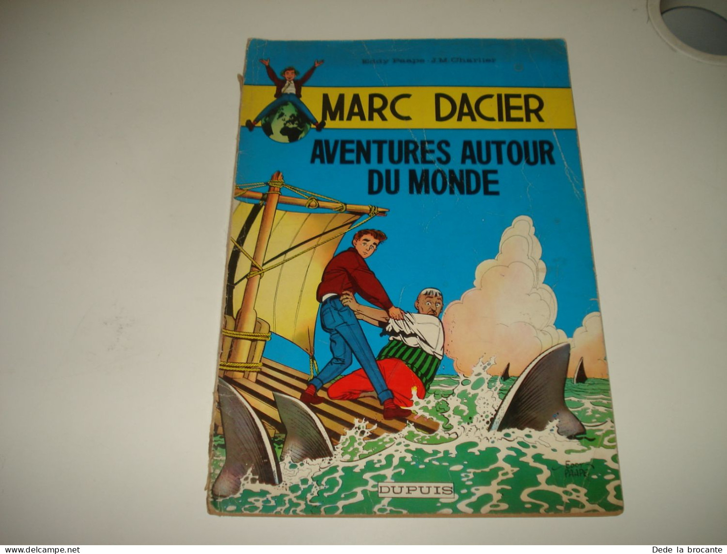 C54 / Marc Dacier N° 1  " Aventures Autour Du Monde " E.O. De 1960 - Petit Prix - Otros & Sin Clasificación