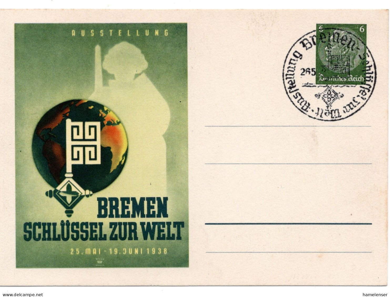 63705 - Deutsches Reich - 1938 - 6Pfg Hindenburg PGAKte "SCHLUESSEL ZUR WELT" SoStpl BREMEN - SCHLUESSEL ZUR WELT - Privat-Ganzsachen