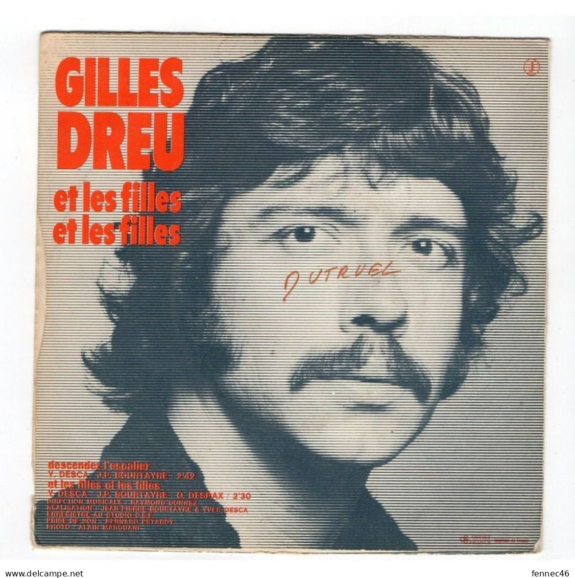 * Vinyle  45T -  Gilles DREU - Descendez L'escalier / Et Les Filles Et Les Filles - Andere - Franstalig