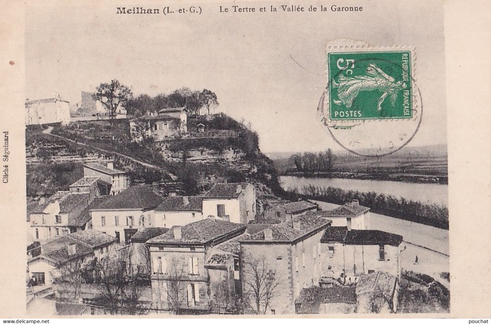 A1-47) MEILHAN - LOT ET GARONNE - LE TERTRE ET LA VALLEE DE LA GARONNE - EN  1912 - Meilhan Sur Garonne