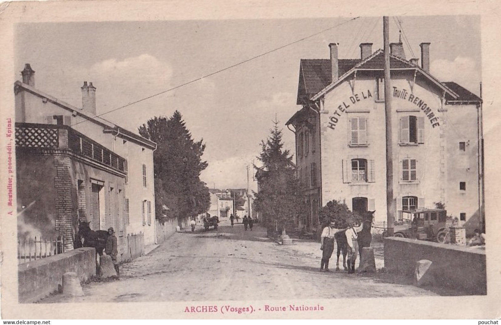 A2-88) ARCHES - VOSGES - ROUTE NATIONALE -  ANIMEE - HOTEL DE LA TRUITE RENOMMEE - ( 2 SCANS ) - Arches