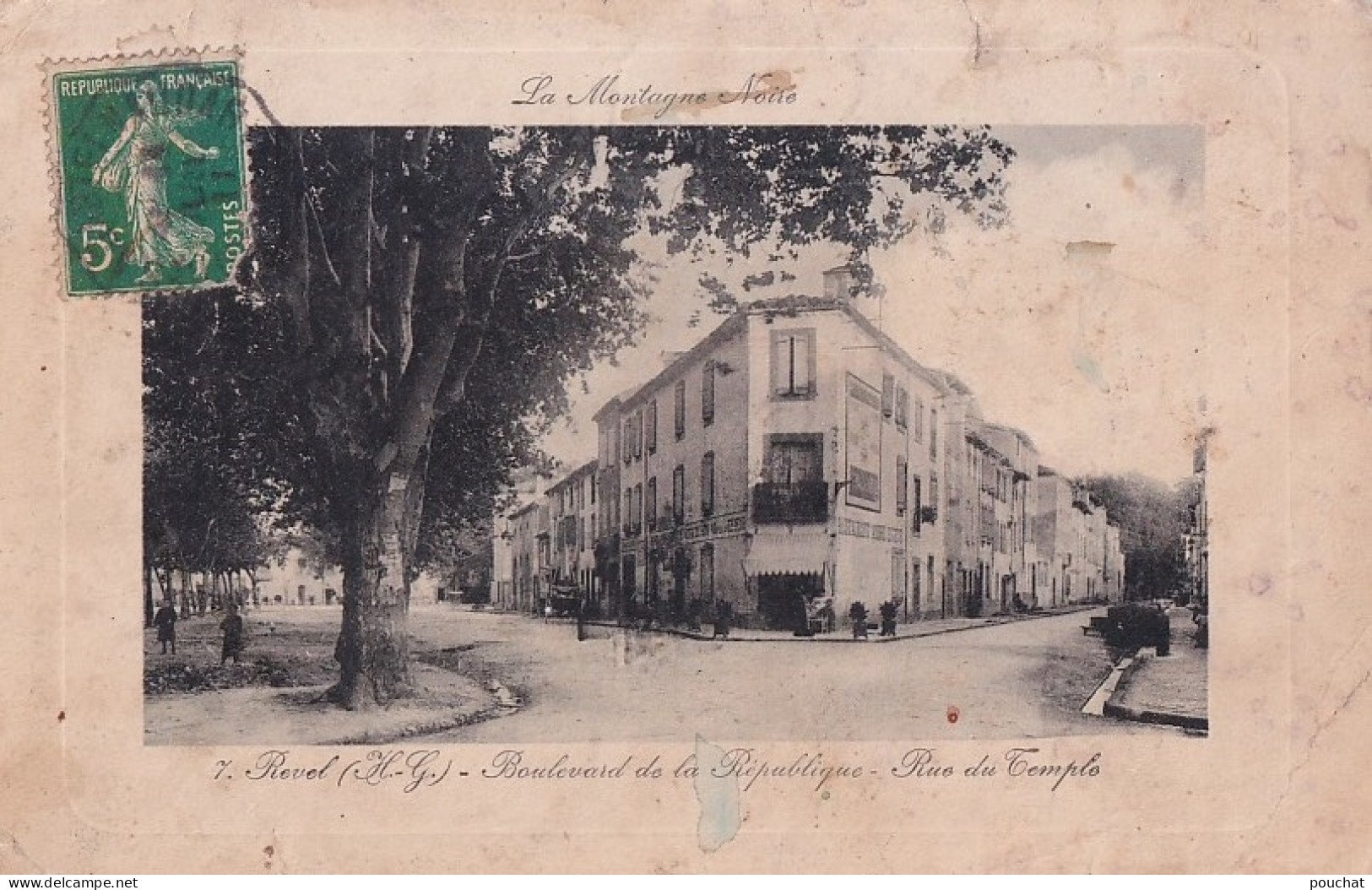 A3-31) REVEL -  HAUTE GARONNE - BOULEVARD DE LA REPUBLIQUE - RUE DU TEMPLE - EN  1911 - Revel