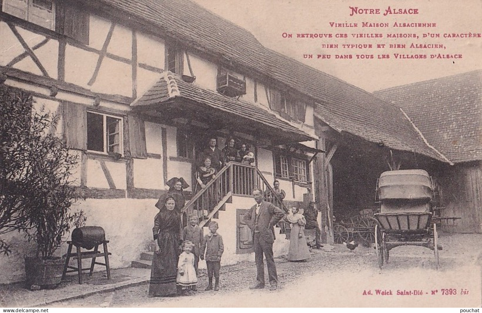 A17- Alsace - Vieille Maison Alsacienne - Vieilles Maisons , D ' Un Caractère Bien Typique Et Bien Alsacien - 2 Scans  - Alsace