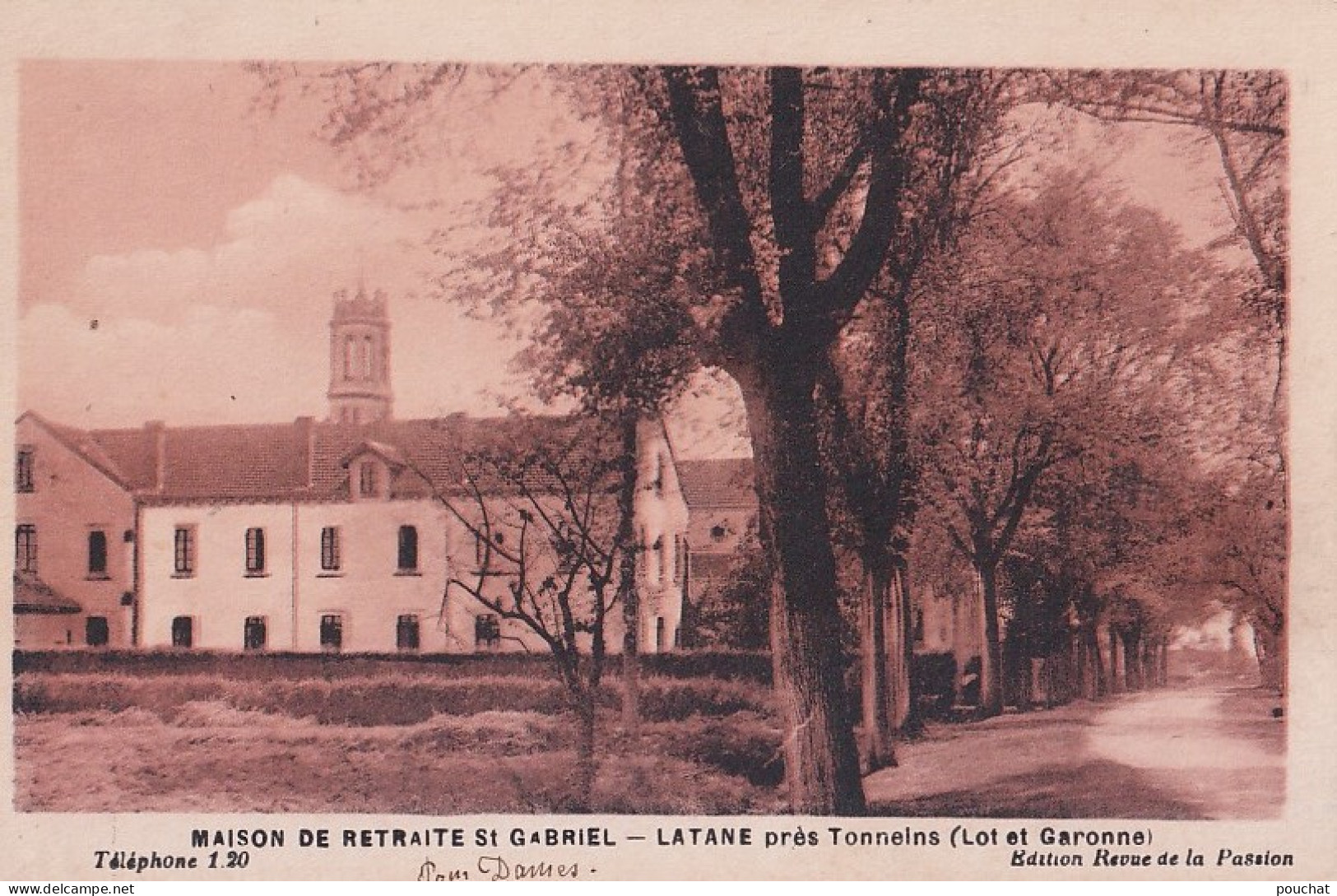 A25-47) LATANE PRES TONNEINS - LOT ET GARONNE - MAISON DE RETRAITE ST - GABRIEL  - ( 2 SCANS ) - Tonneins