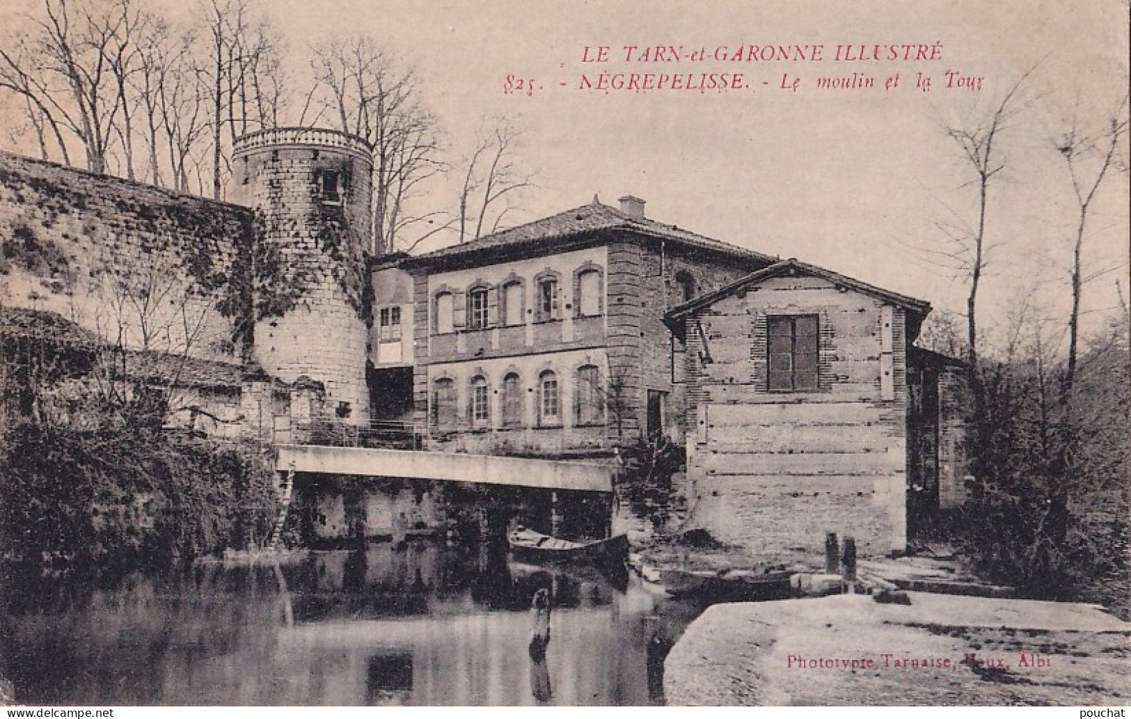 B4-82) NEGREPELISSE - TARN ET GARONNE - LE MOULIN ET LA TOUR - EN  1922 -  ( 2 SCANS ) - Negrepelisse