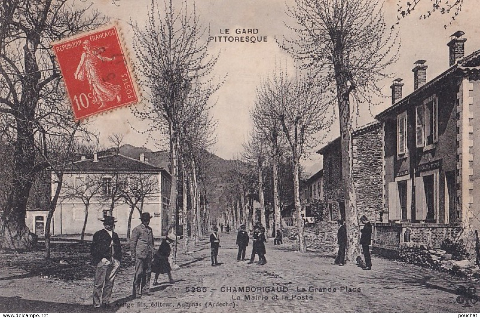 B13-30) CHAMBORIGAUD - GARD - LA GRANDE  PLACE - LA MAIRIE ET LA POSTE - ANIMATION - HABITANTS - EN  1907 - Chamborigaud