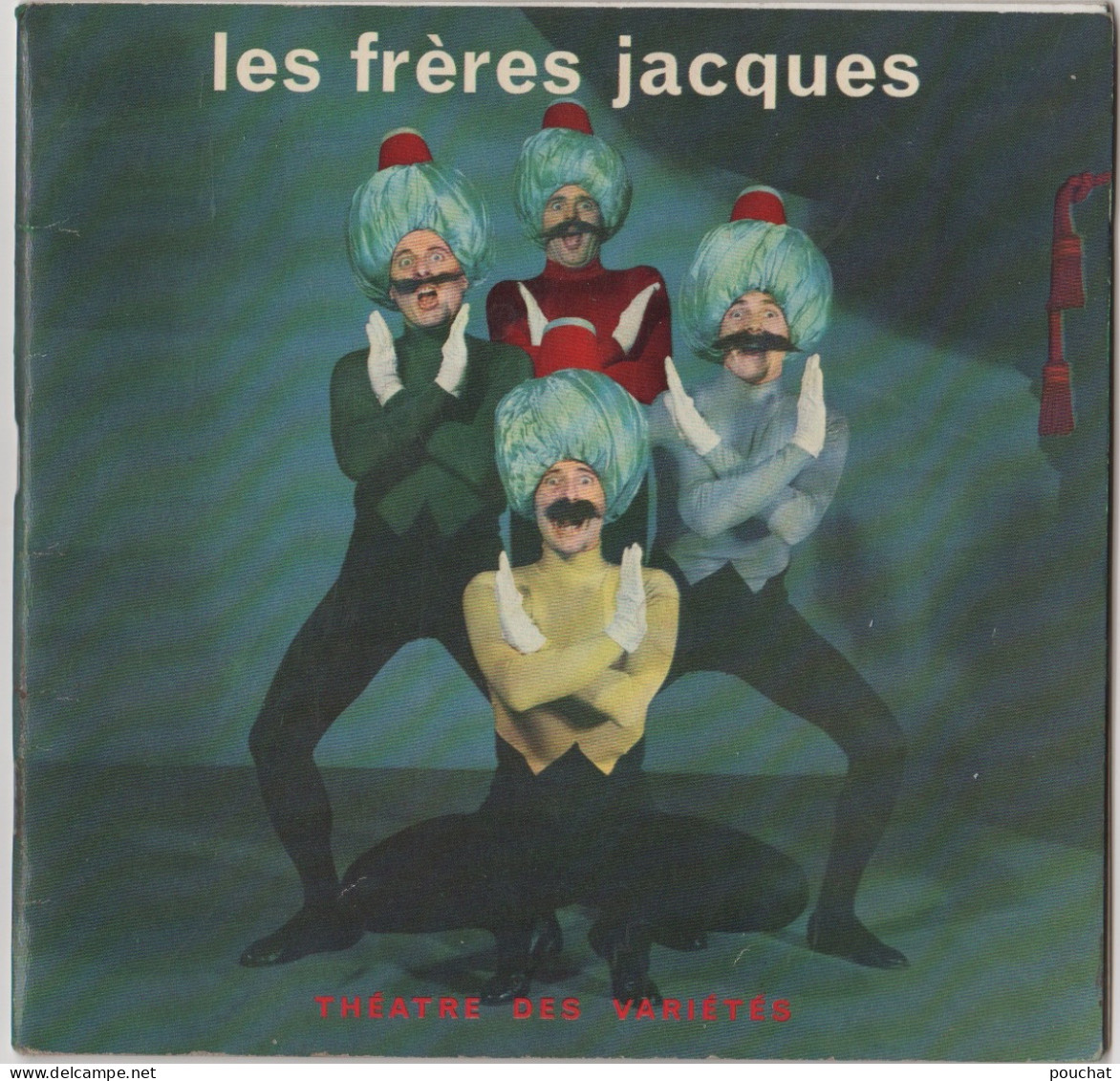 PARIS - LES FRERES JACQUES - THEATRE DE VARIETES - PROGRAMME 1958 -59 - BELLES PUBLICITES - ILLUSTRATEUR -TOUS LES SCANS - Programmes