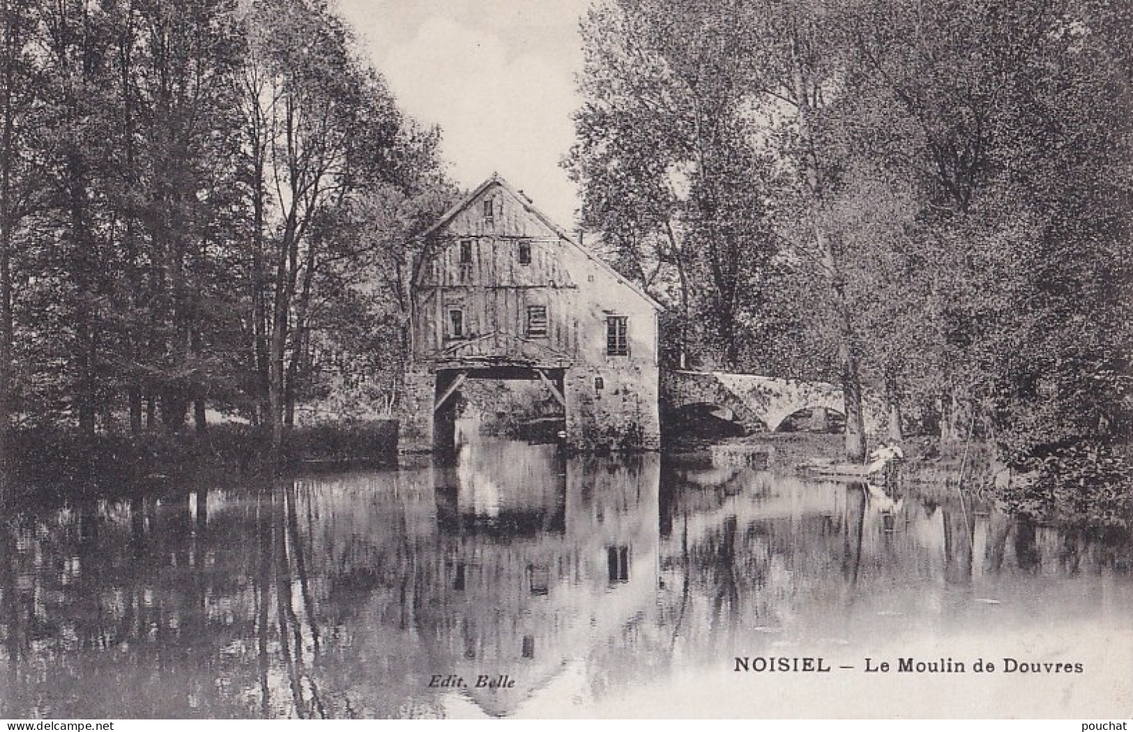 B19-77) NOISIEL - LE  MOULIN  DE  DOUVRES  - ( 2 SCANS ) - Noisiel