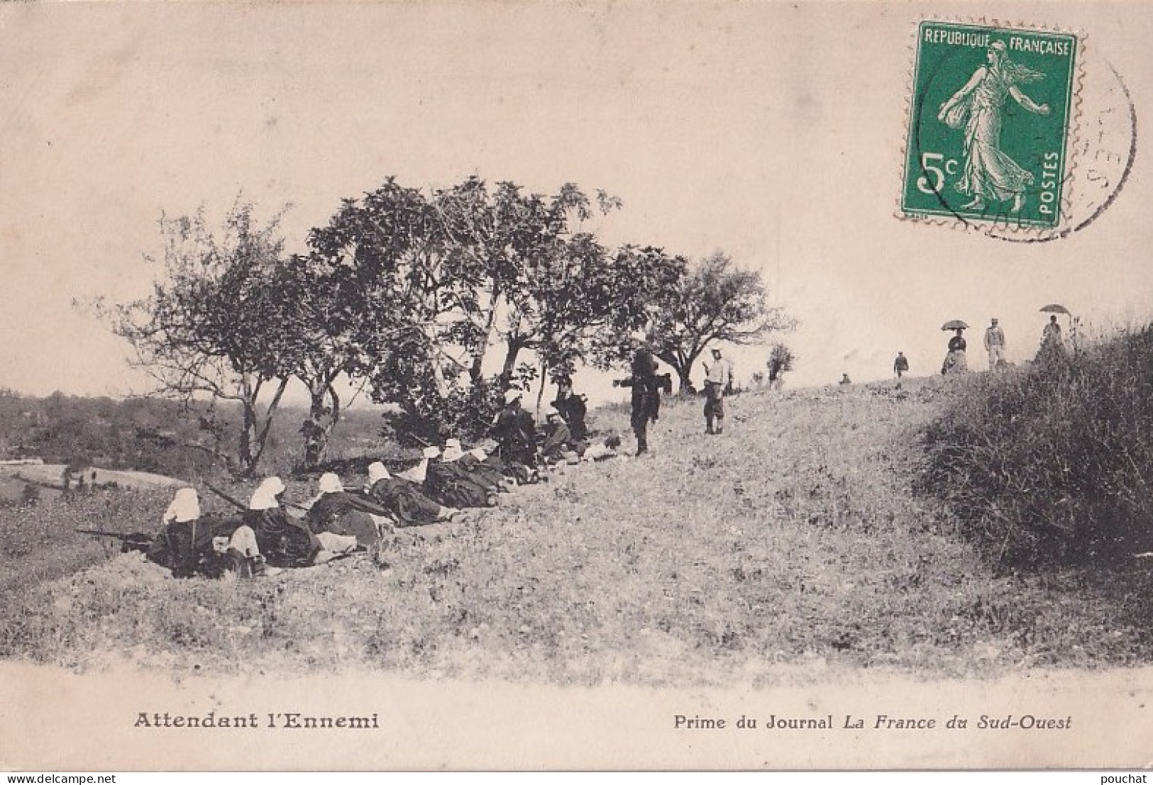 B26- MILITARIA  - ATTENDANT L  ' ENNEMI - PRIME DU JOURNAL LA FRANCE DU SUD - OUEST - 1912 - Manoeuvres