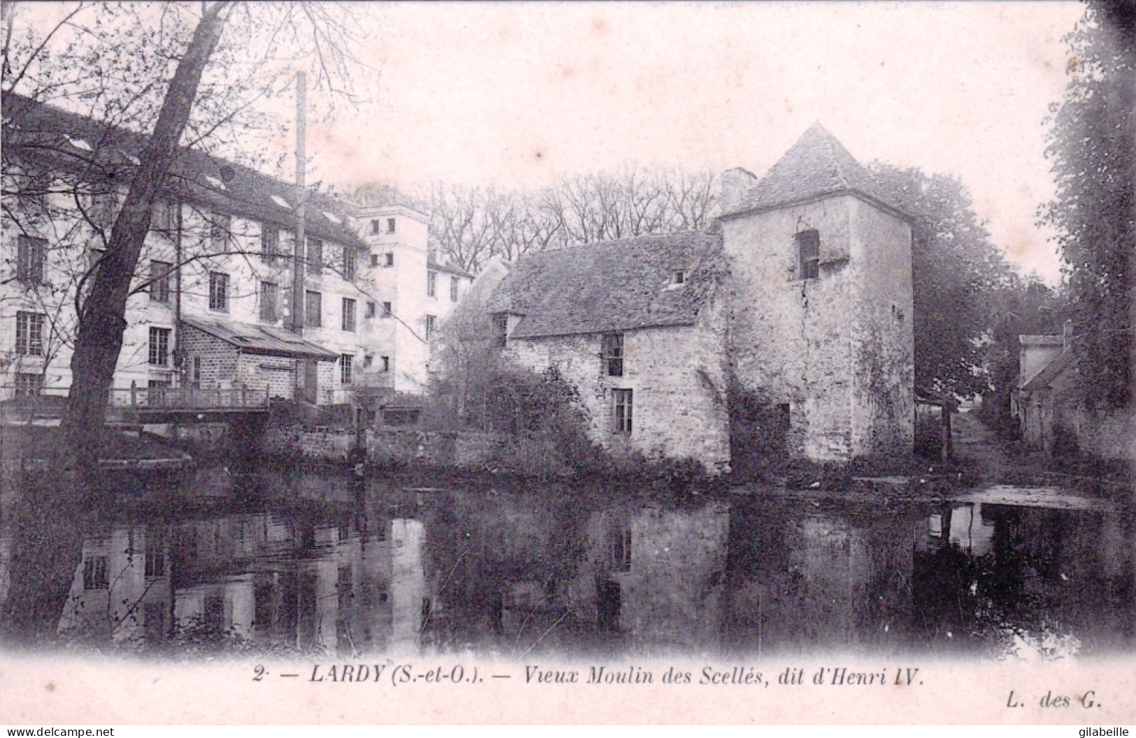 91 - Essonne - LARDY - Vieux Moulin Des Scellés Dit D Henri IV - Lardy