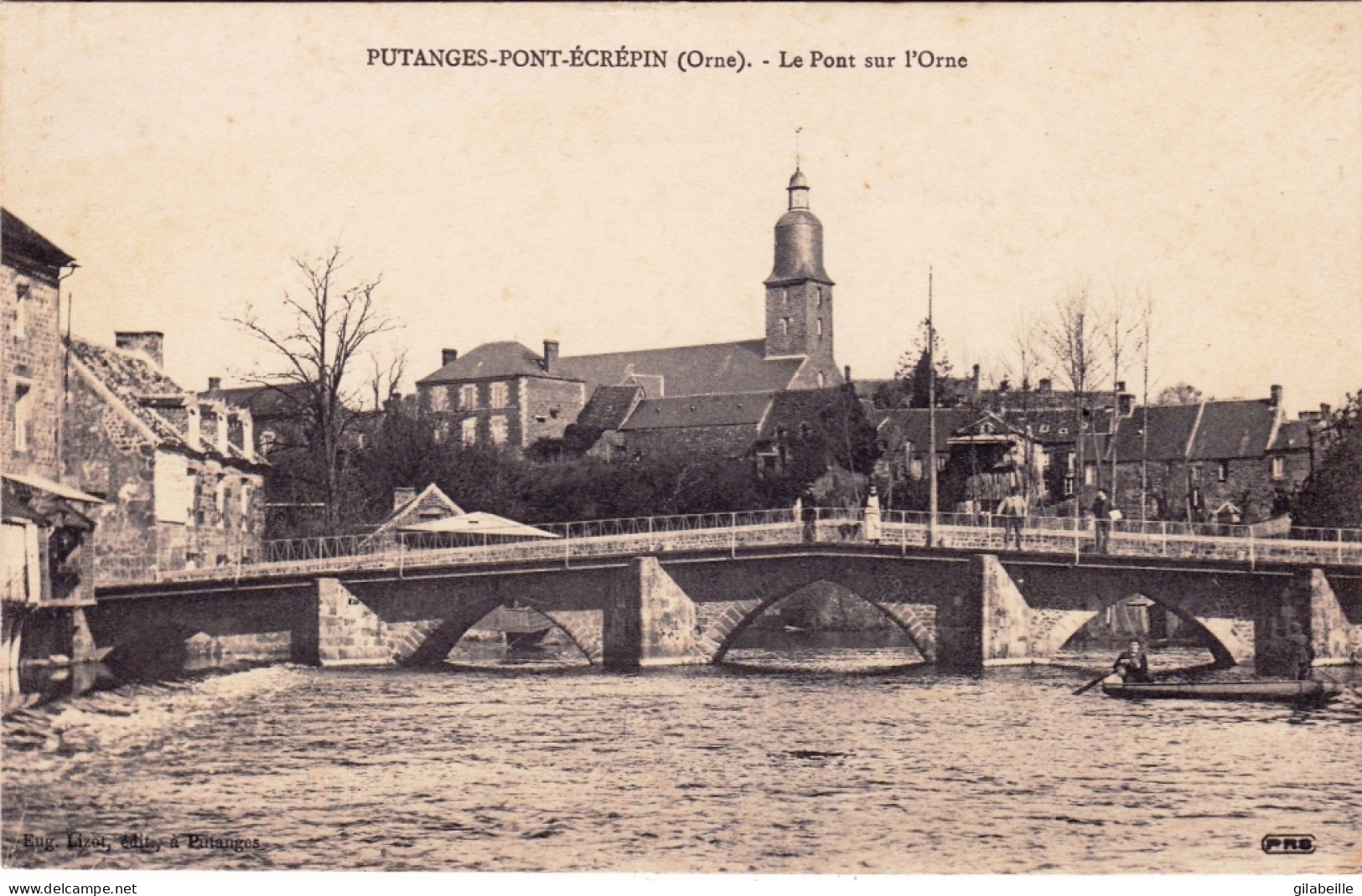 61 - Orne -  PUTANGES PONT ECREPIN ( Putanges Le Lac )  - Le Pont Sur L Orne - Putanges