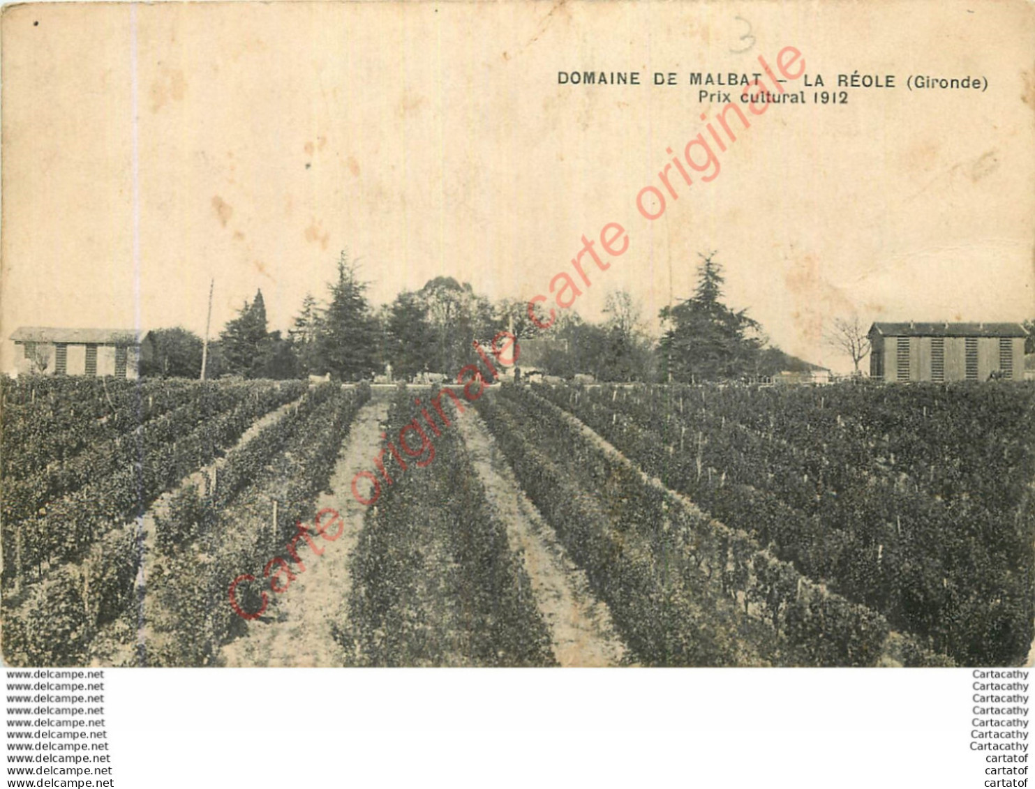 33.  LA REOLE . Domaine De MALBAT . Prix Cultural 1912 . - La Réole