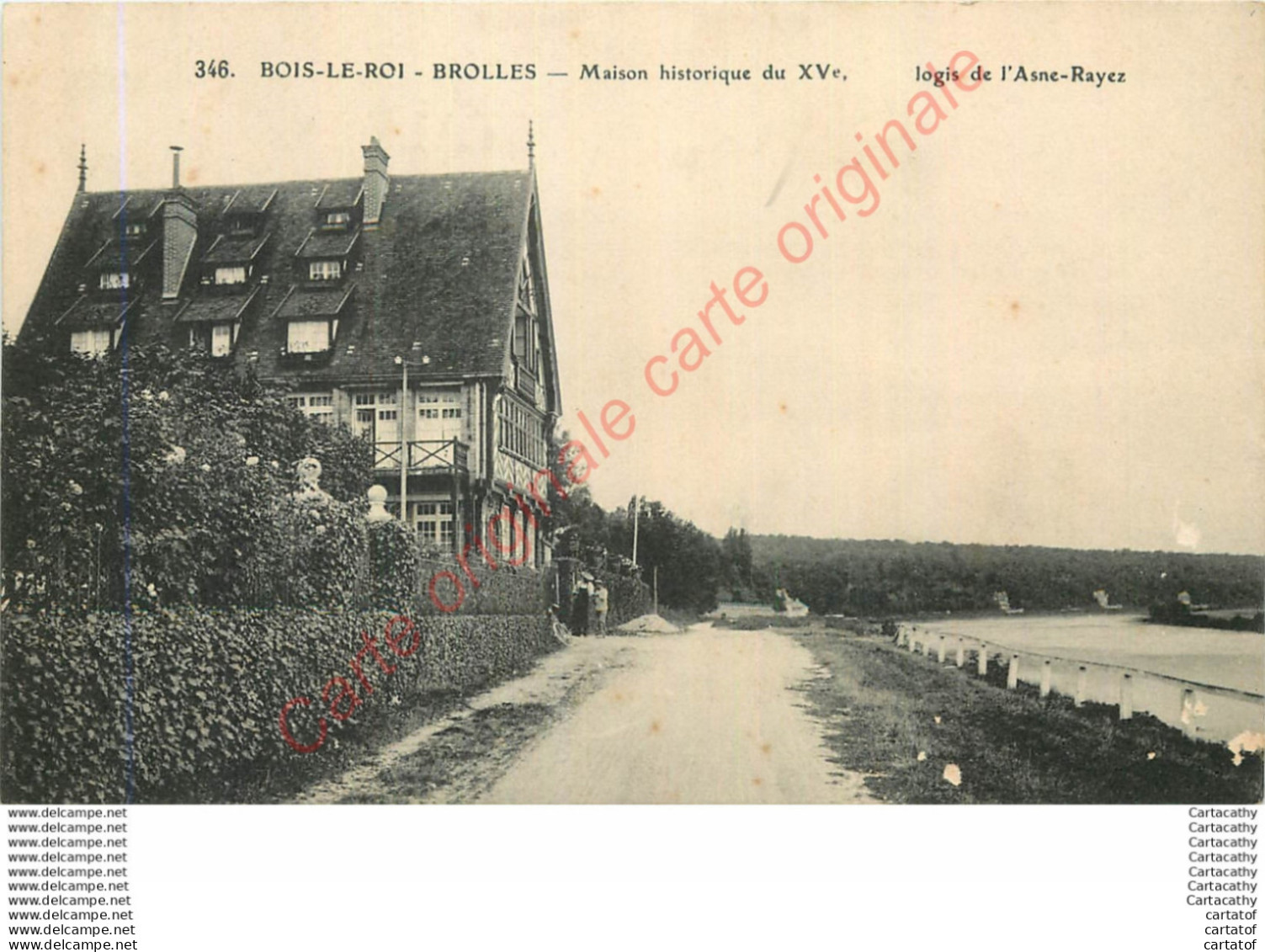 77.  BOIS LE ROI .  BROLLES .  Maison Historique Logis De L'Asne Rayez . - Bois Le Roi