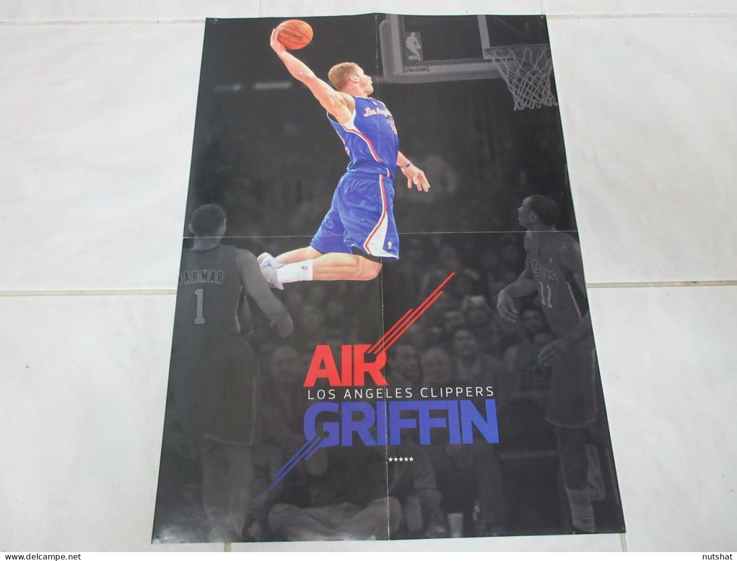 BASKET NBA POSTER 31 Blake GRIFFIN LA CLIPPERS Au Dos Kenneth FARIED Ty LAWSON   - Other & Unclassified