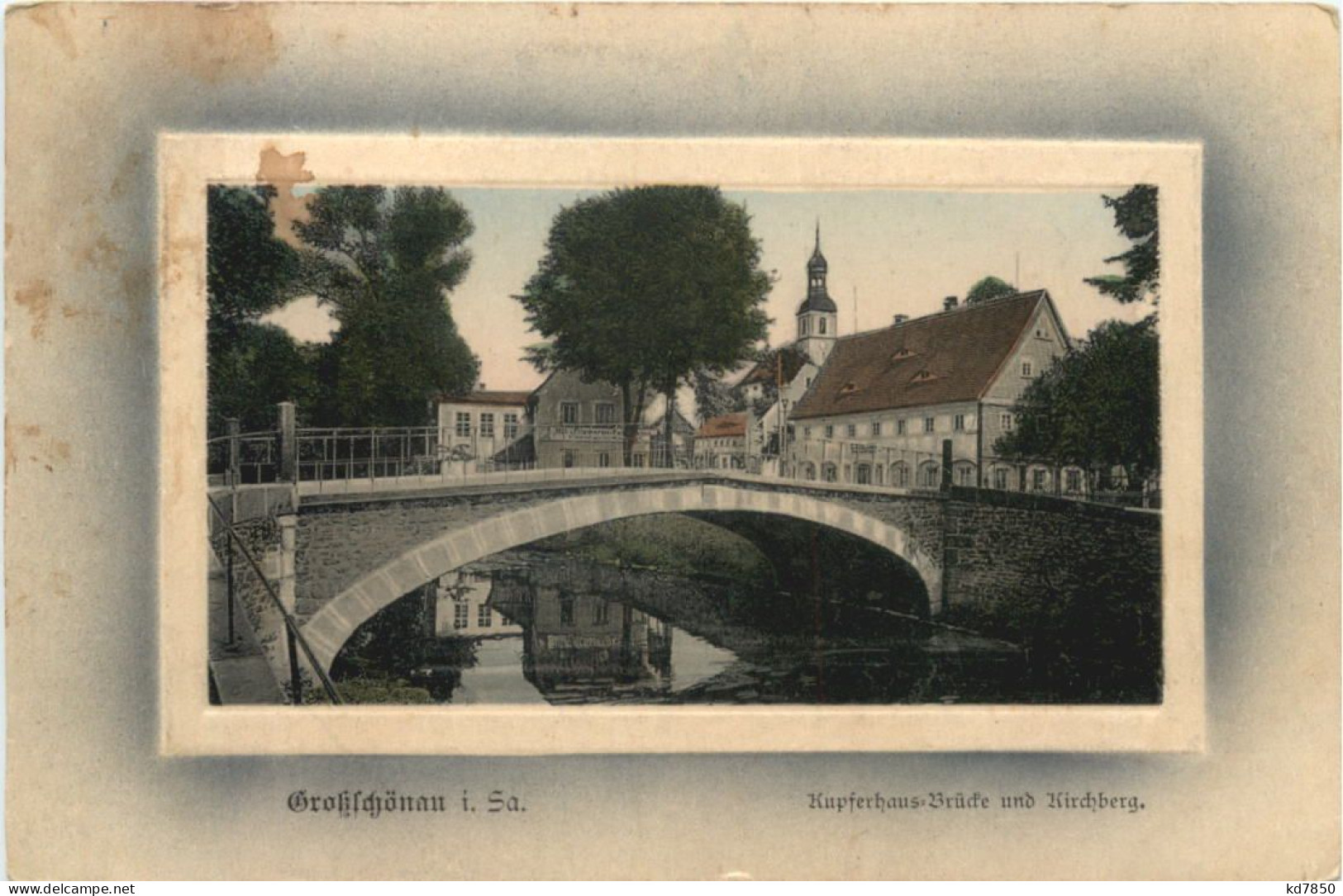 Großschönau - Kupferhaus Brücke Und Kirchberg - Grossschönau (Sachsen)