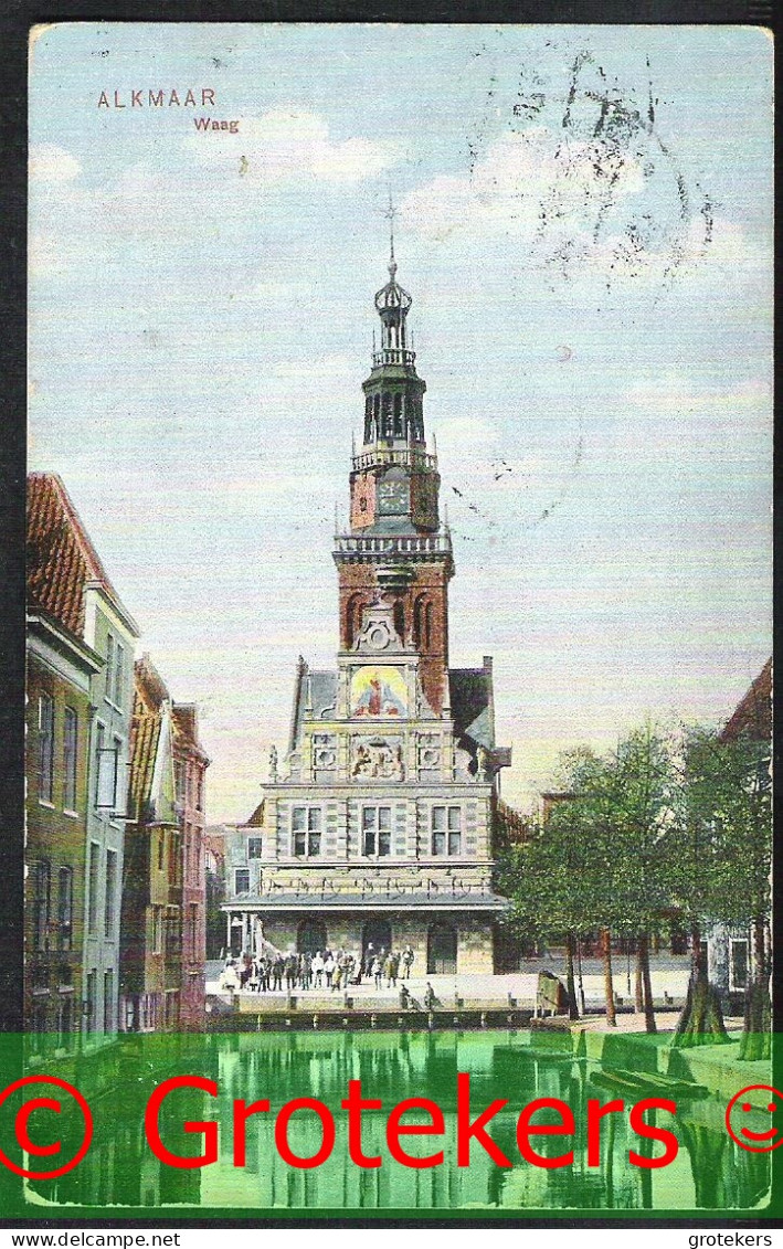 ALKMAAR Waag 1907 - Alkmaar