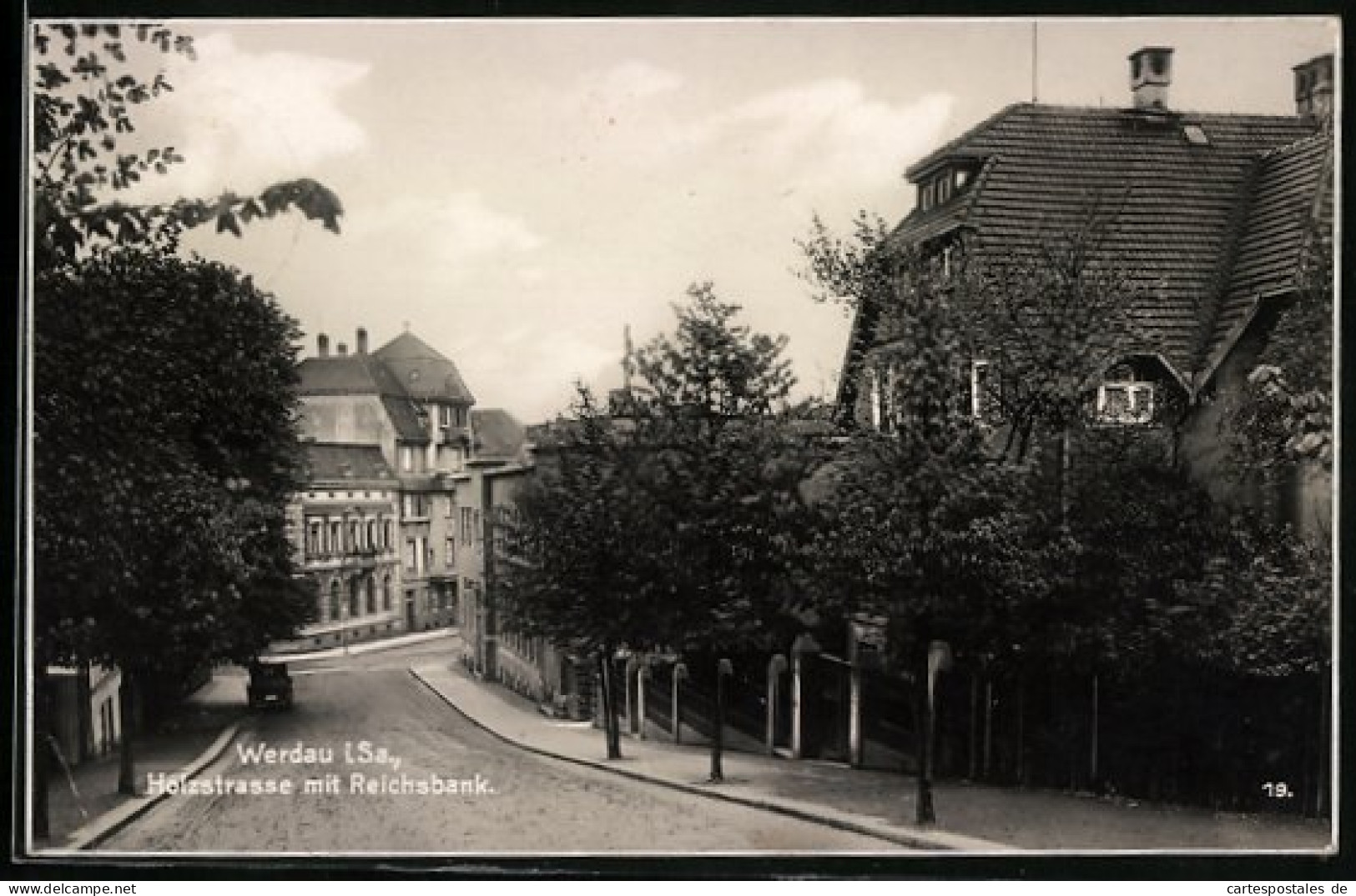 AK Werdau I. Sa., Holzstrasse Mit Reichsbank  - Werdau