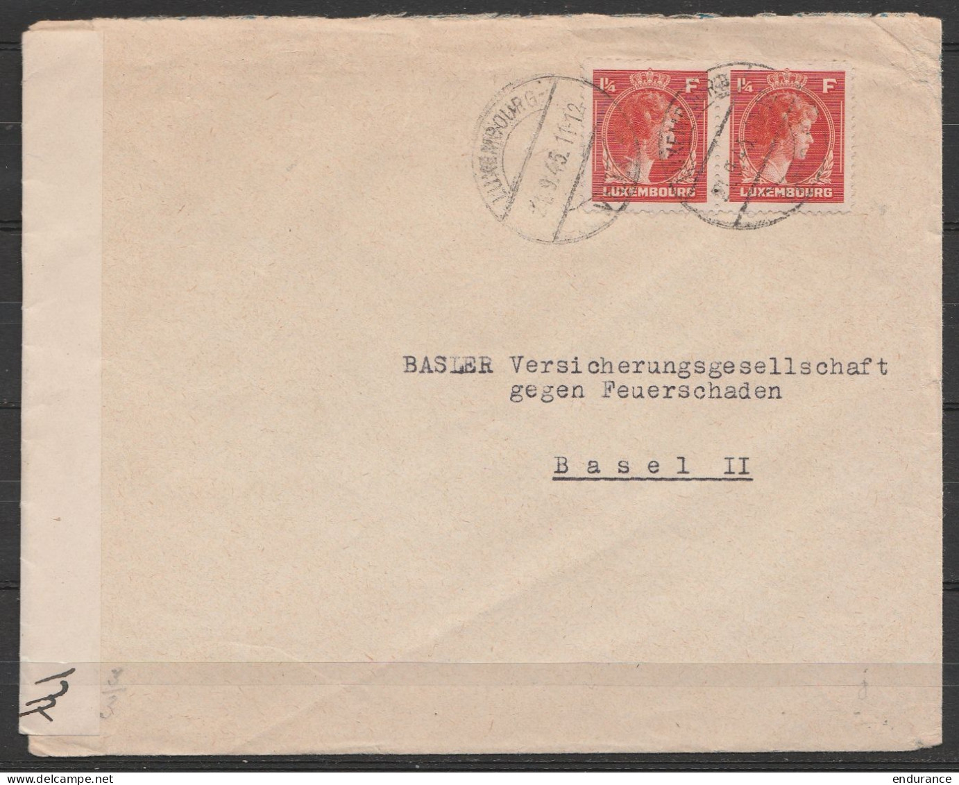 L. Affr. 2x 1/4fr Càpt LUXEMBOURG /21.9.1945 Pour BASEL (Bâle Suisse) - Bande Censure "Contrôle Des Communications Posta - Cartas & Documentos
