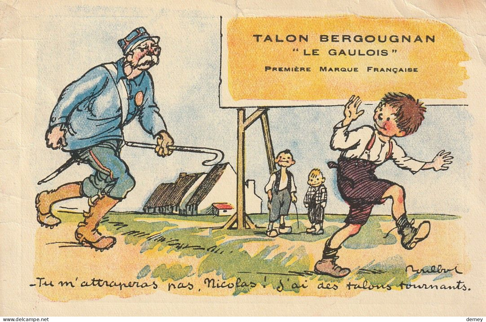 POULBOT – TALON BERGOUGNAN "LE GAULOIS" - TU M'ATTRAPERAS PAS NICOLAS... - CLERMONT-FERRAND - Poulbot, F.