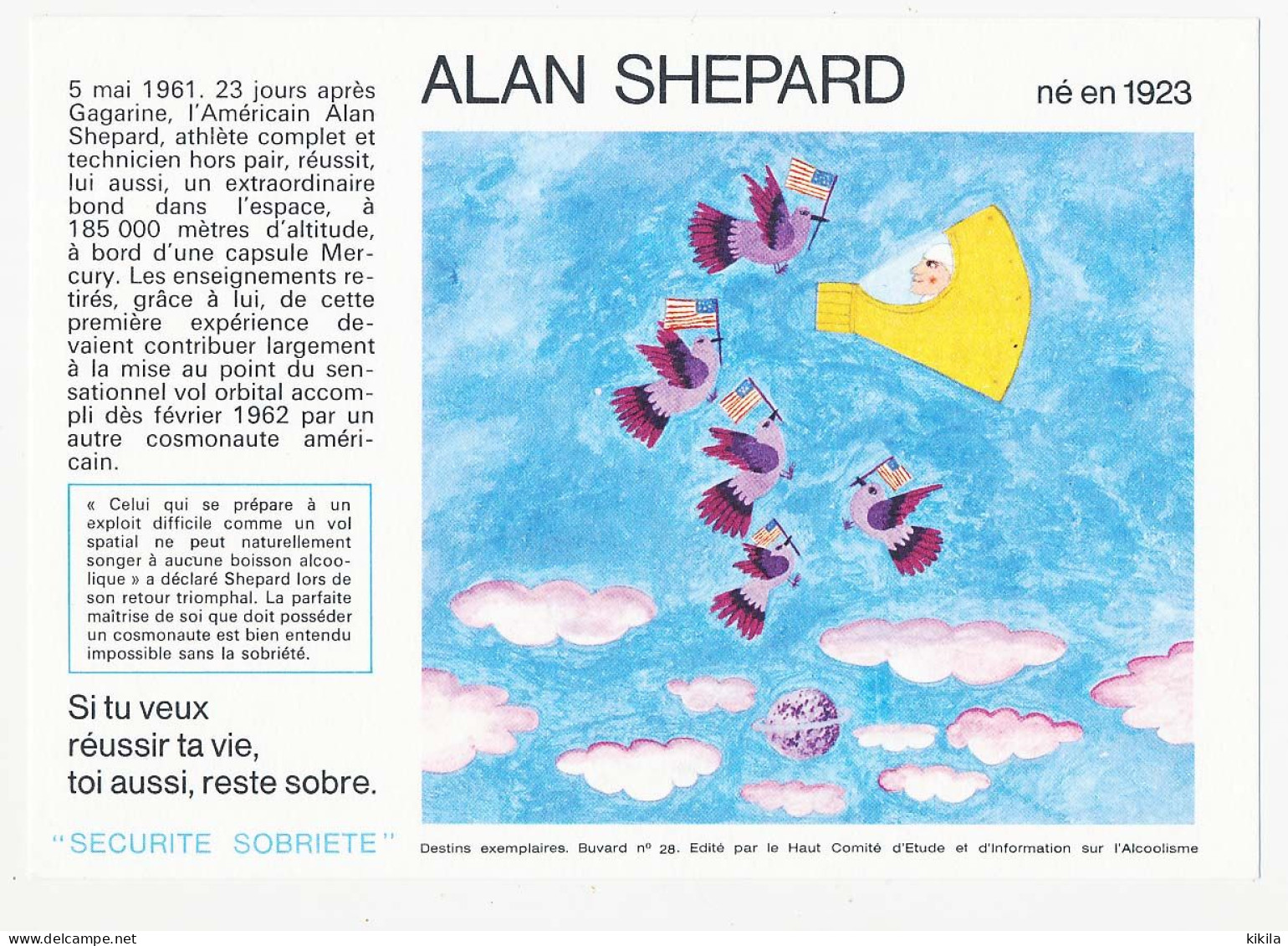 Buvard 19.8 X 13.7  ALAN SHEPARD Sécurité Sobriété N° 28  Haut Comité D'Etude Et  D'information Sur L'Alcoolisme - S