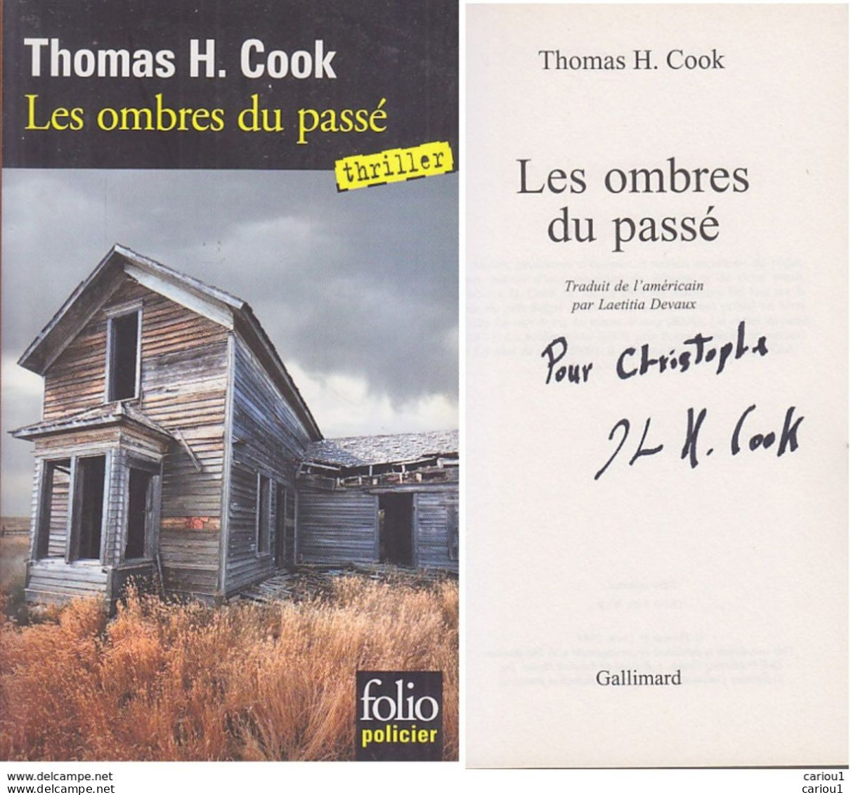 C1 Thomas H. COOK Les OMBRES DU PASSE Envoi DEDICACE Signed PORT INCLUS FRANCE - Signierte Bücher