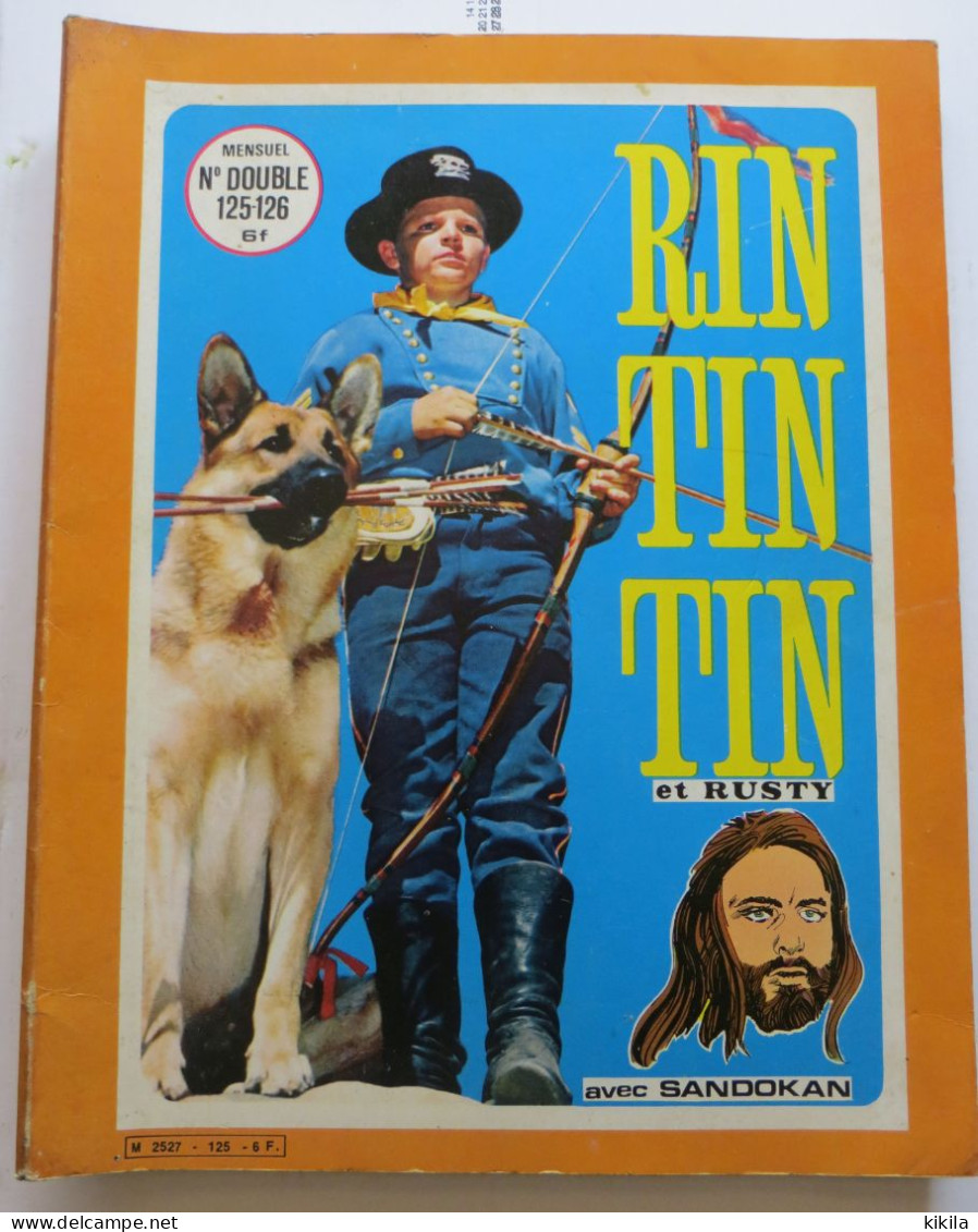 Bande Dessinée RINTINTIN Et Rusty Mensuel Double N° 125-126 1980  Sandokan Eclair Le Cheval Noir Chez Les Indiens Le* - Rintintin