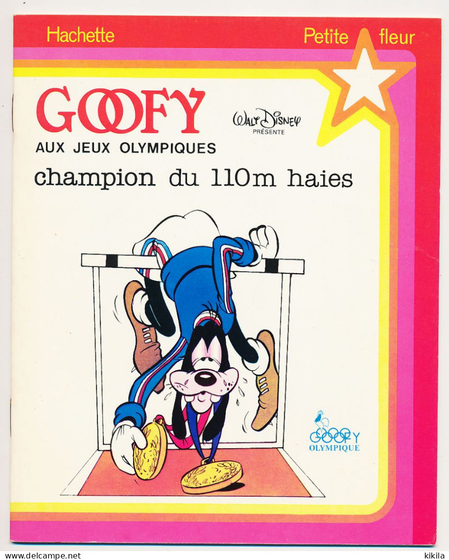 Walt Disney GOOFY Aux Jeux Olympiques Champion Du 110m Haies Goofy Olympique  Collection Petite Fleur - Hachette