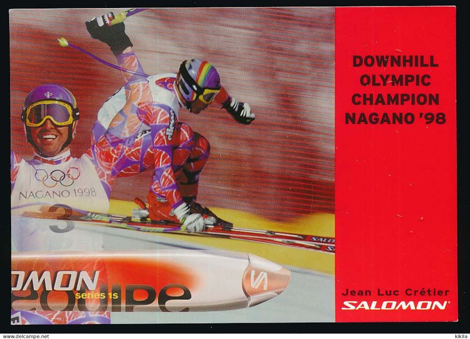 CPSM / CPM 10.5 X 15  Sport D'hiver SKI (30) Alpin Descente JEAN LUC CRETIER Champion Olympique Nagano 1998 - Sports D'hiver