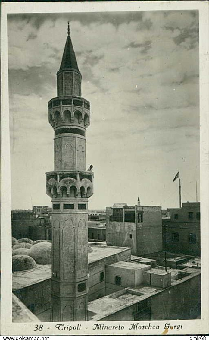 LIBIA / LIBYA - TRIPOLI - MINARETTO MOSCHEA / MOSQUE GURGI - SPEDITA 1932 - FRANCOBOLLO VI FIERA CAMPIONARIA (12434) - Libyen