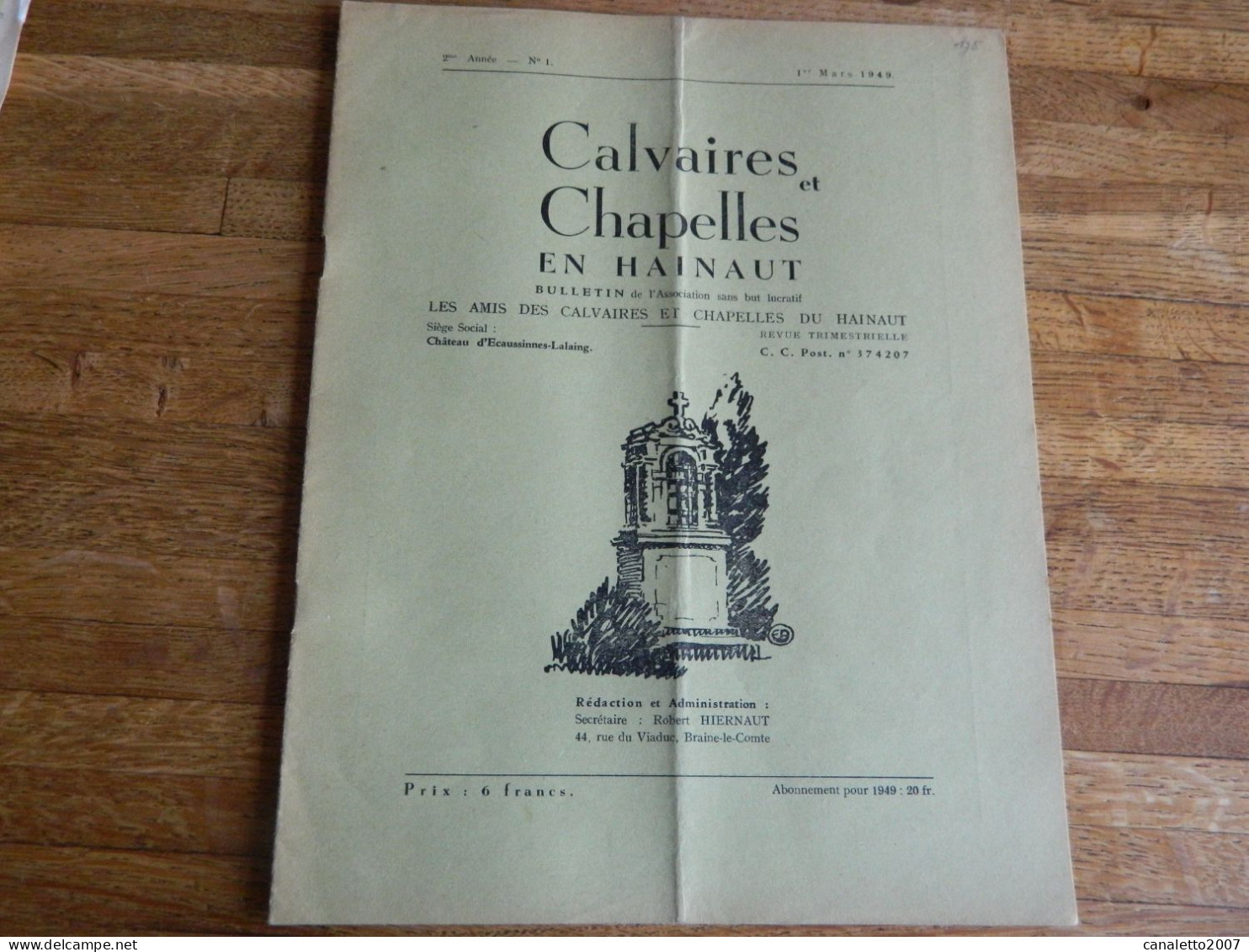 HAINAUT: CALVAIRES ET CHAPELLES EN HAINAUT 2 EME ANNEE  N° 1 -12 PAGES 1949 - Belgique