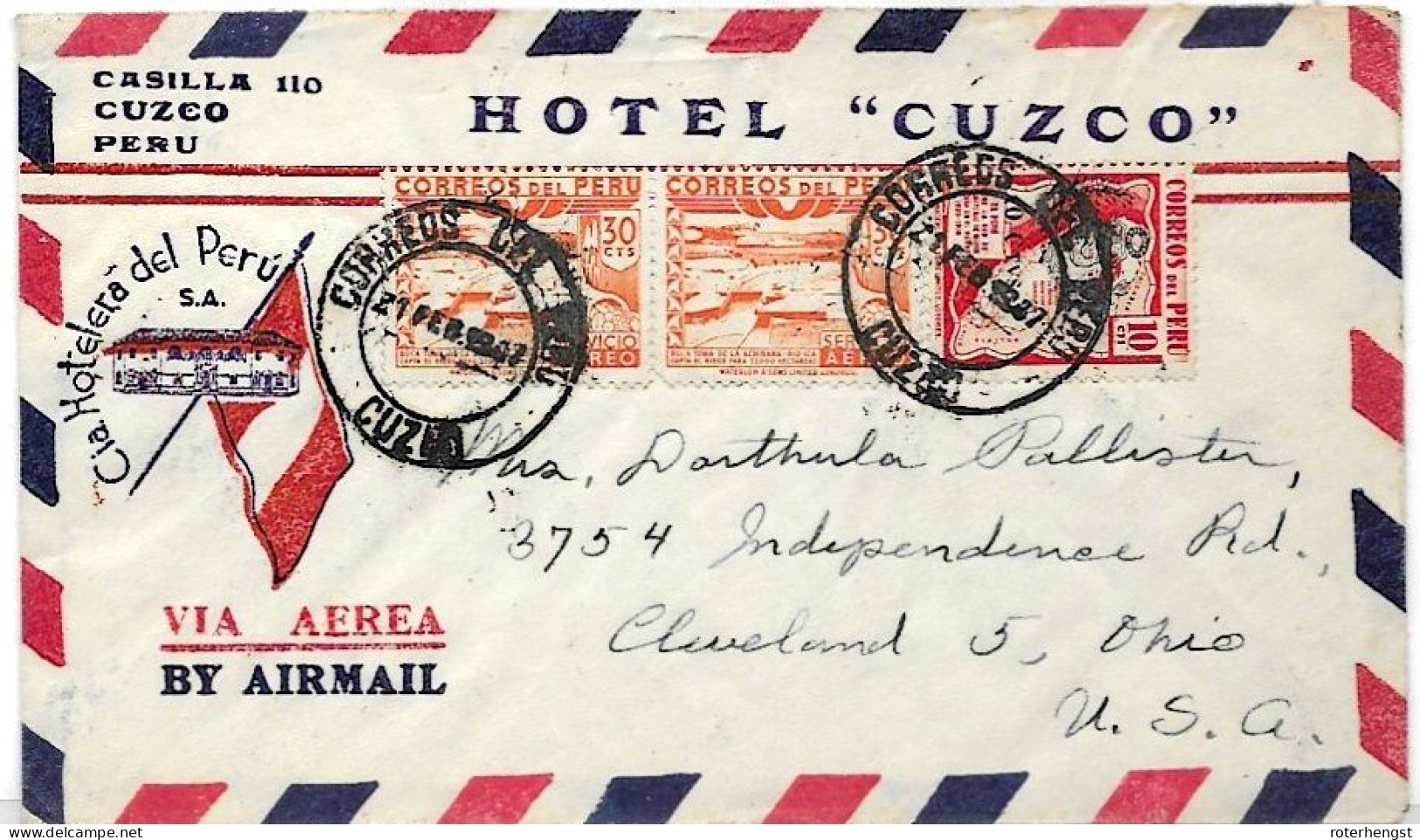 Peru Cuzco Hotel Airmail Letter To USA 1947 - Peru