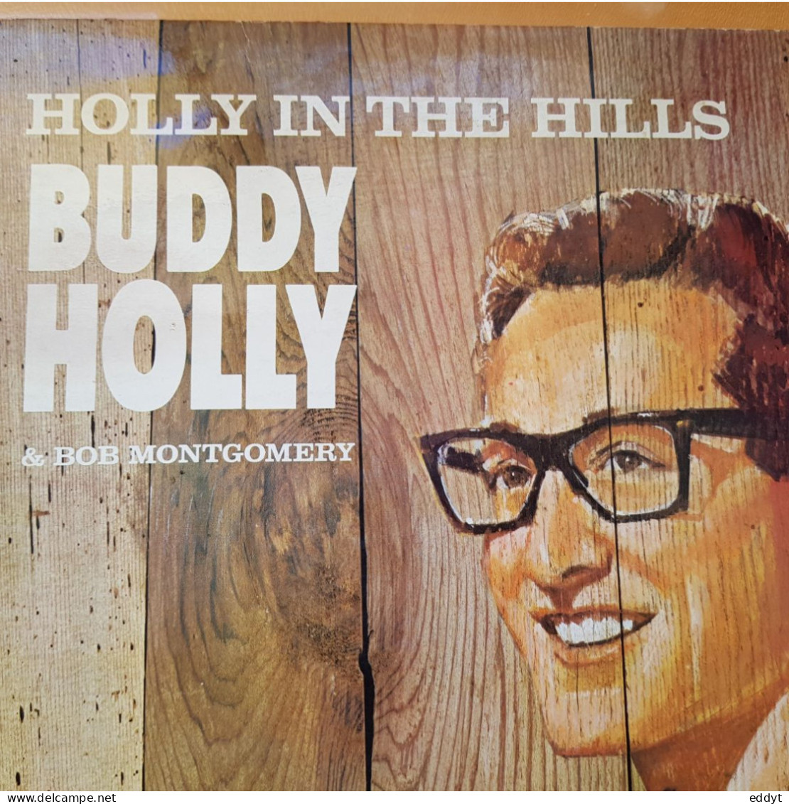 Vinyle Disque 33T - BUDDY HOLLY & Bob Montgomery  - Holly In The Hills - TBE