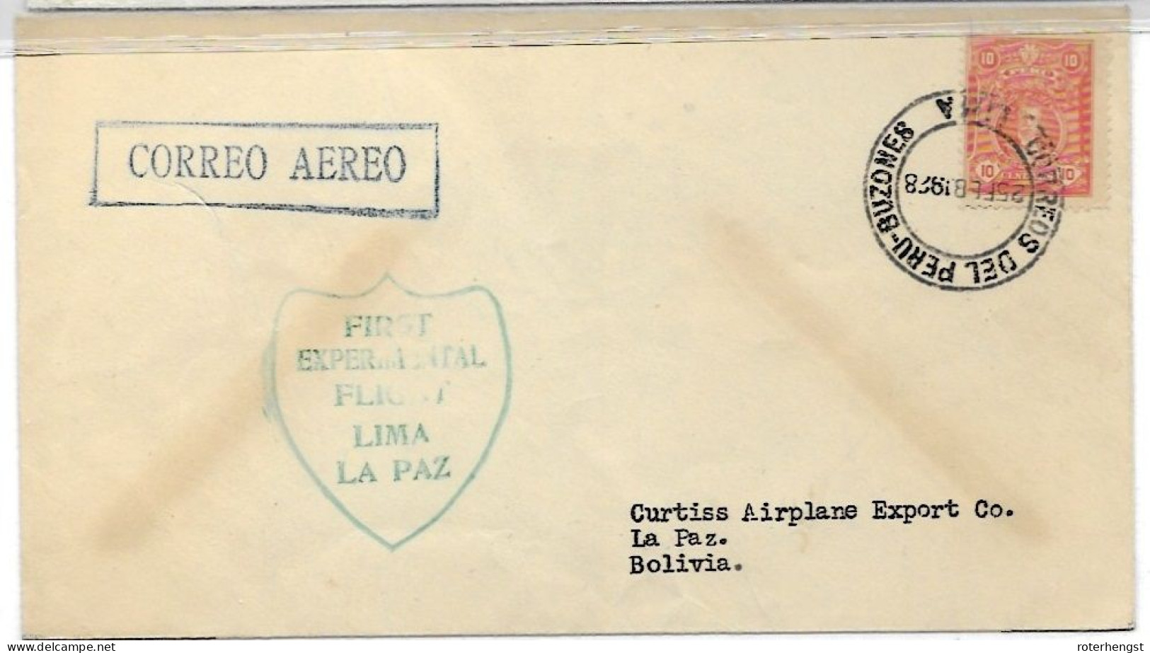 Peru Lima To Bolivia 1928 FIRST FLIGHT Cover To La PAZ - Peru