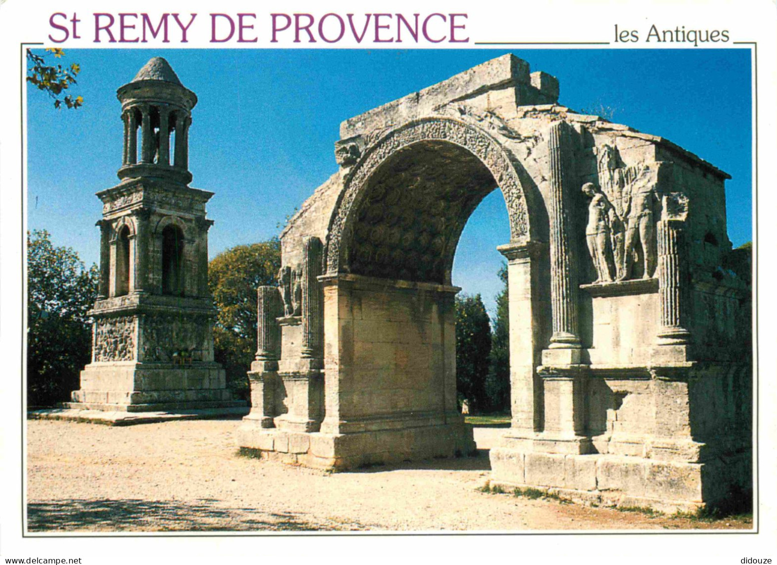 13 - Saint Remy De Provence - Les Antiques Et Le Mausolée - CPM - Voir Scans Recto-Verso - Saint-Remy-de-Provence