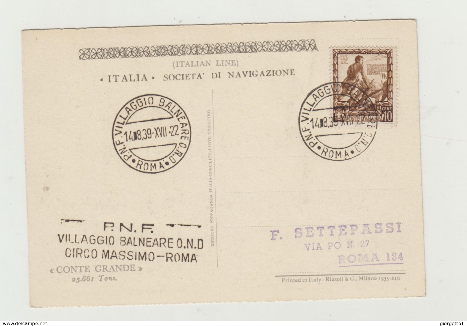 CARTOLINA ILLUSTRATATA CONTE GRANDE TRANSATLANTICO - ANNULLO P.N.F. VILLAGGIO BALNEARE O.N.D. ROMA DEL 1939 WW2 - Storia Postale